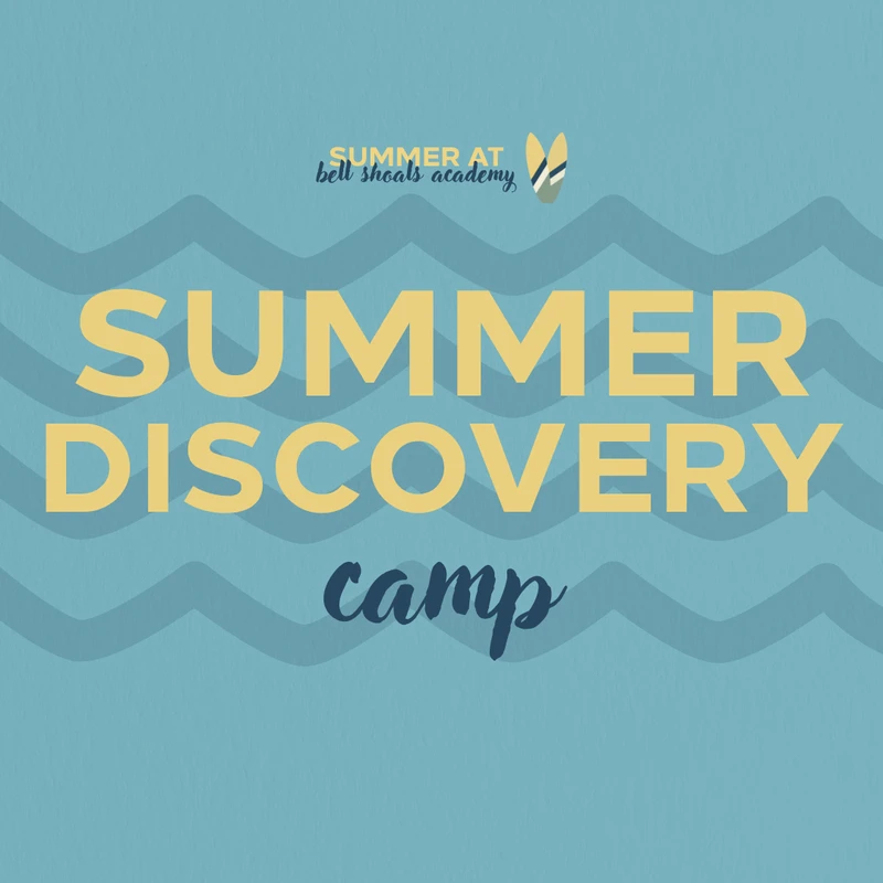 A graphic for Summer Discovery Camp at Bell Shoals Academy. Yellow and blue text is set over a blue background with a wave pattern and a surfboard logo.