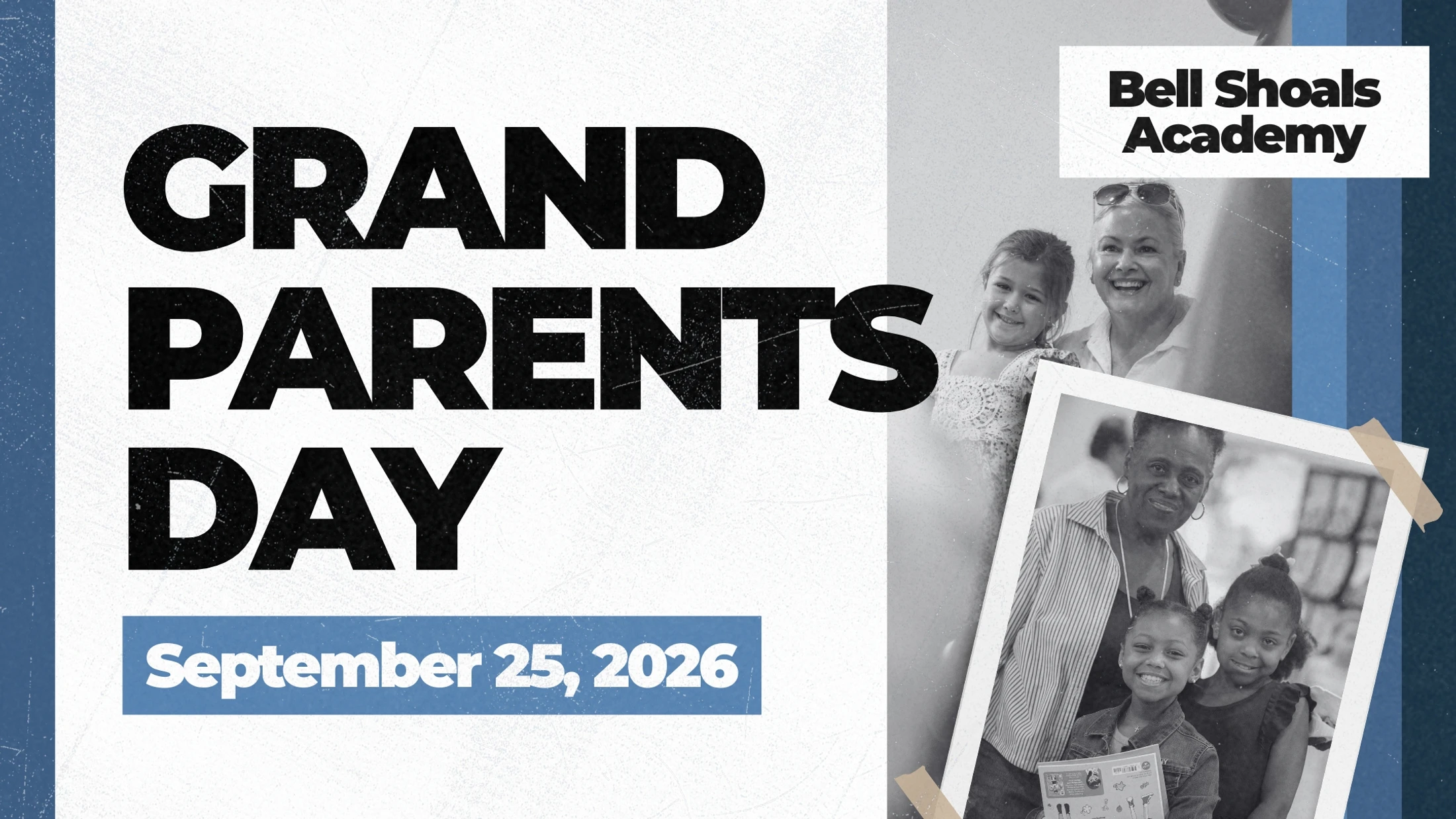 An announcement for Grandparents Day at Bell Shoals Academy on September 25, 2026, with black and white photos of grandparents and their grandchildren.