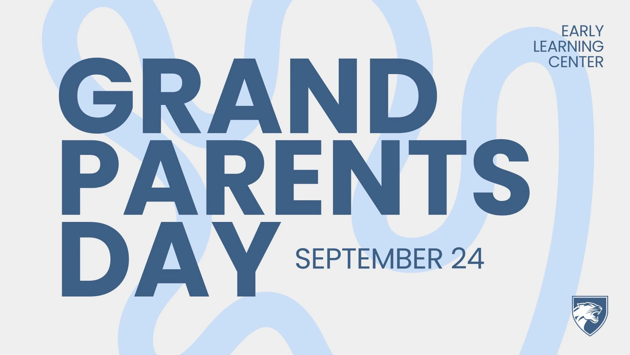 A graphic announcing Grandparents Day on September 24 for the Early Learning Center. The text is in blue on a light gray background with a school logo.