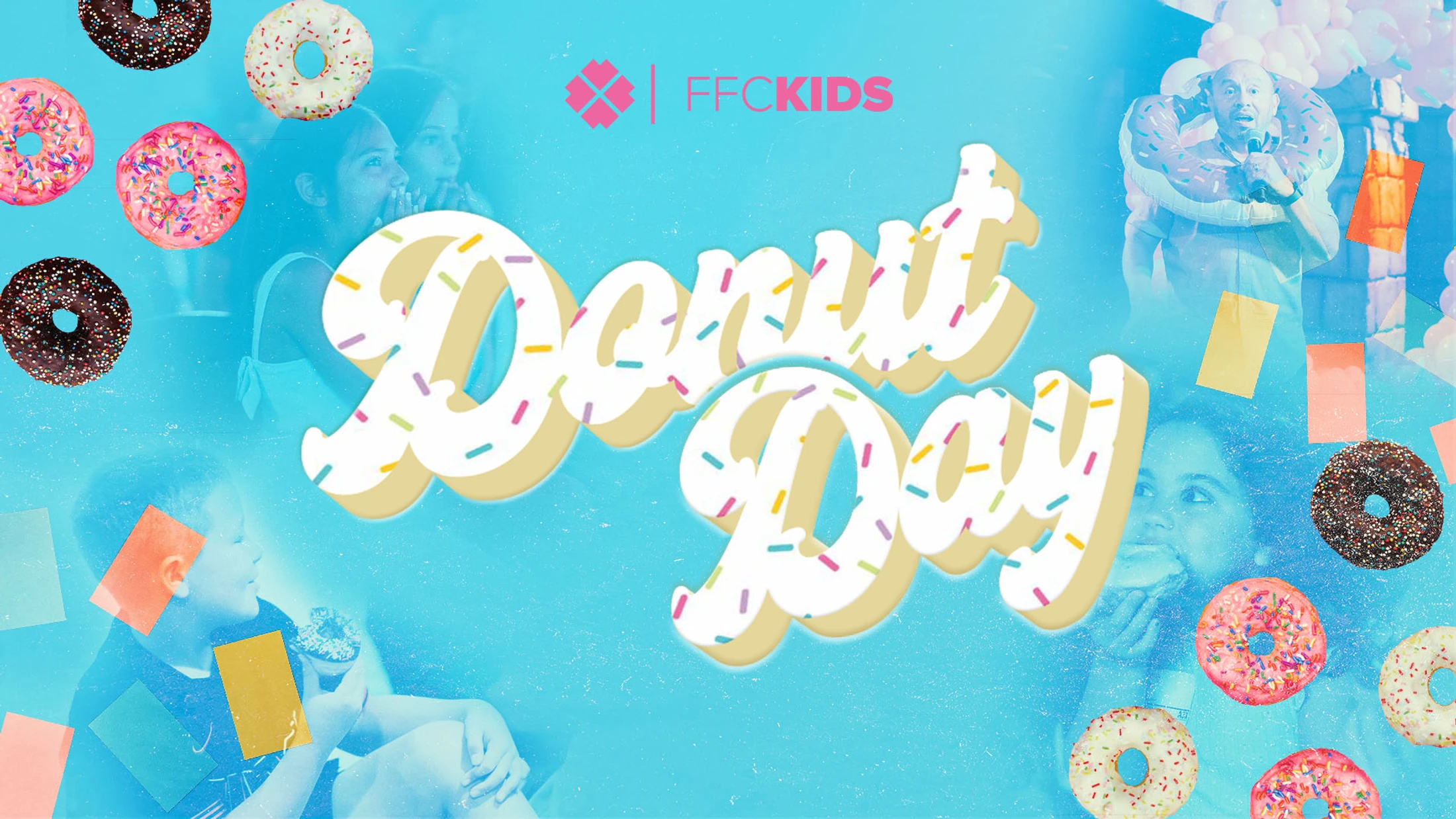 A fun, blue-toned graphic advertising 'Donut Day' for FFCKids, featuring sprinkled donuts and photos of children and adults enjoying an event.