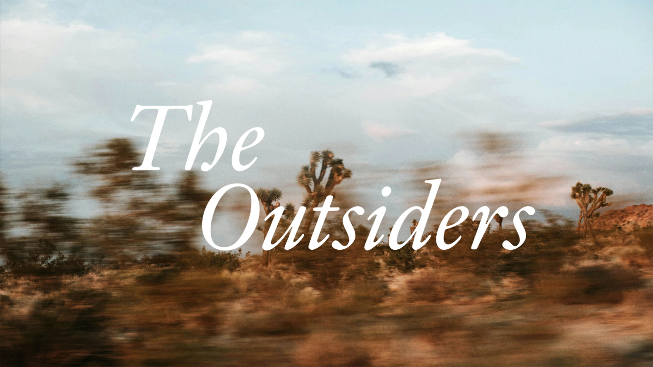 The Outsiders Pt. 3