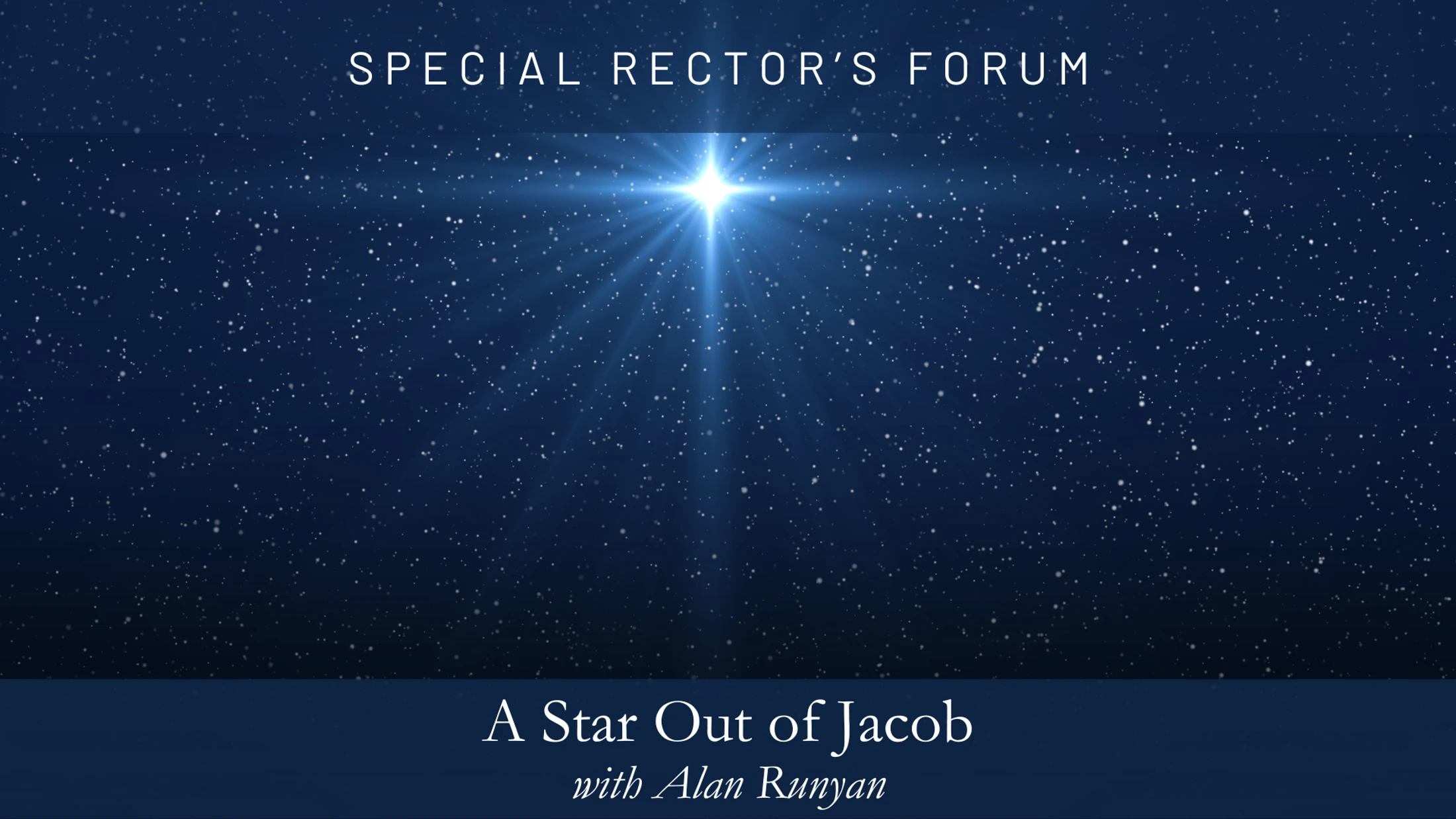 A Star Out of Jacob: Part Two
