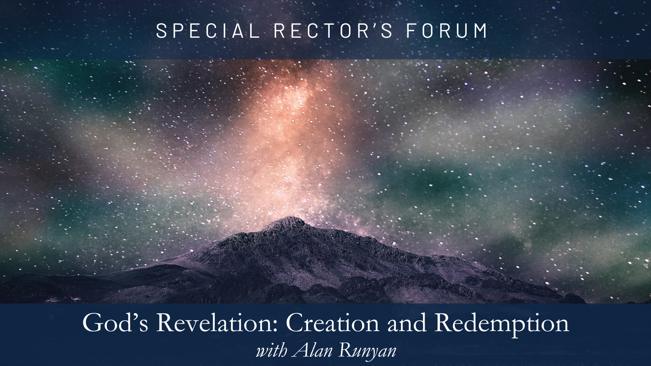 God's Revelation: Creation and Redemption, Part One