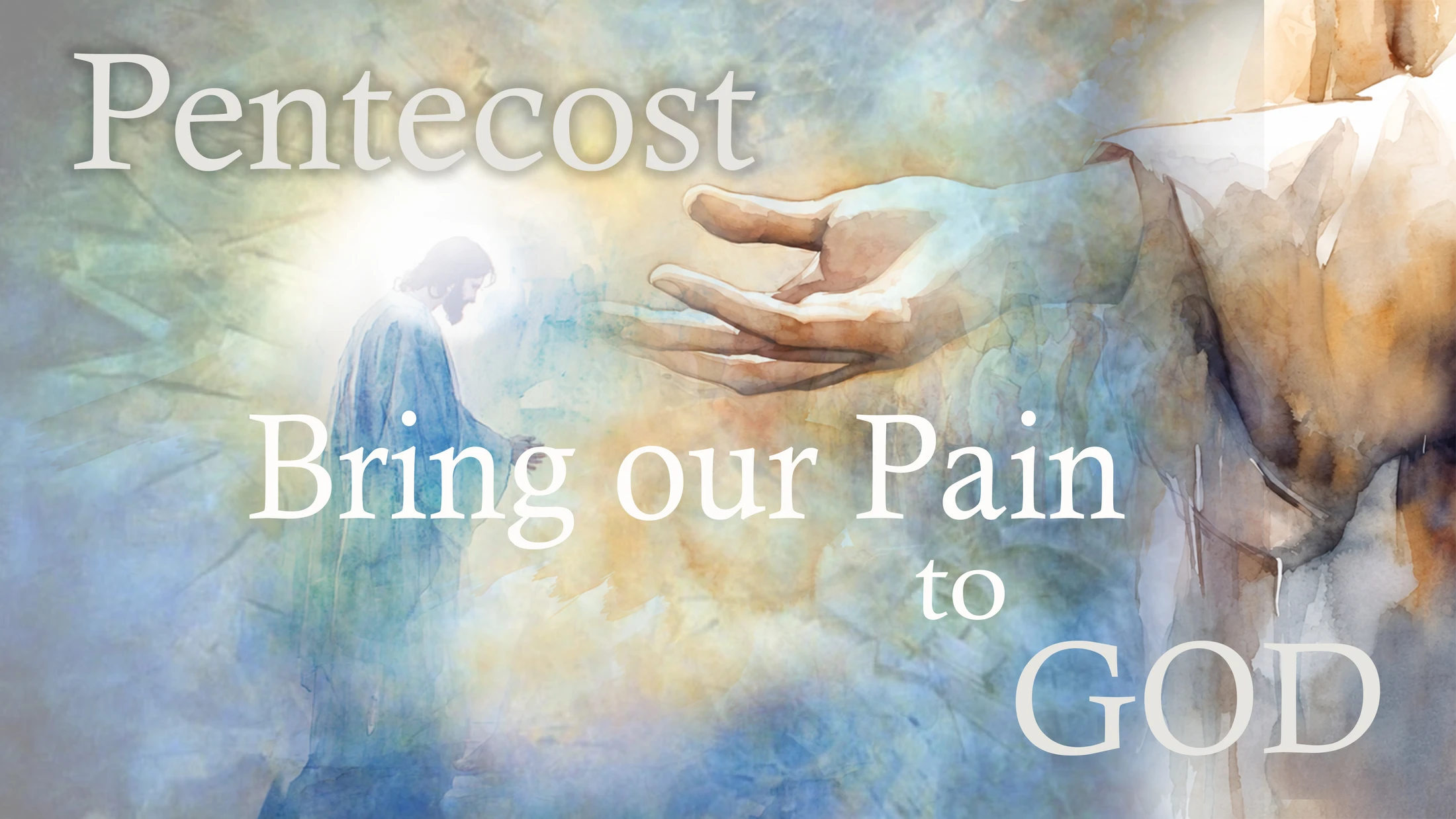 Bring Our Pain to God