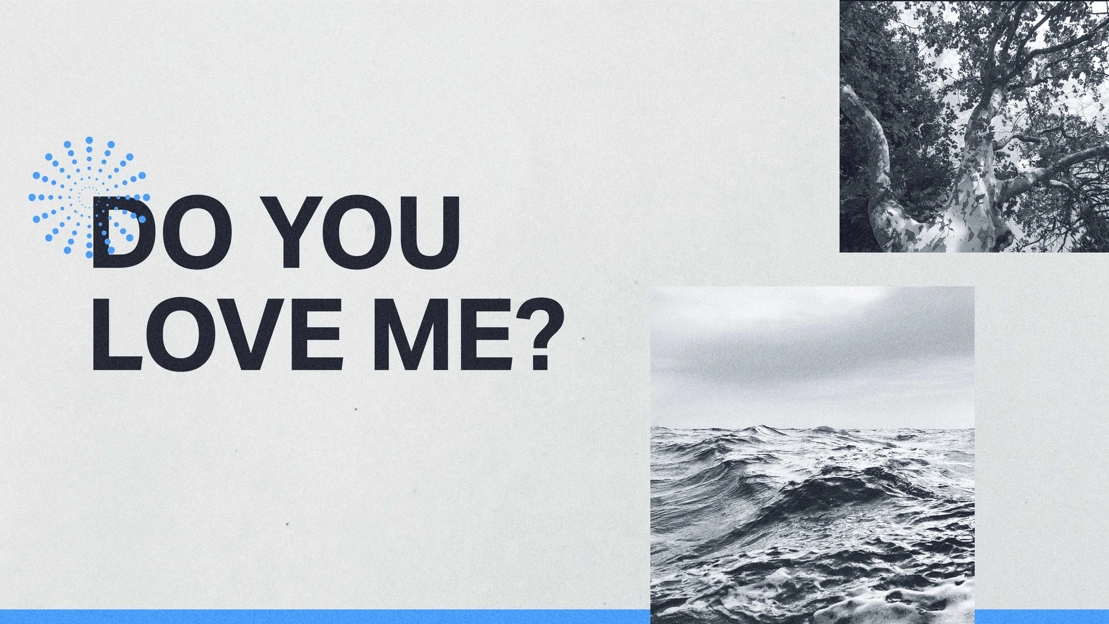 Do You Love Me?