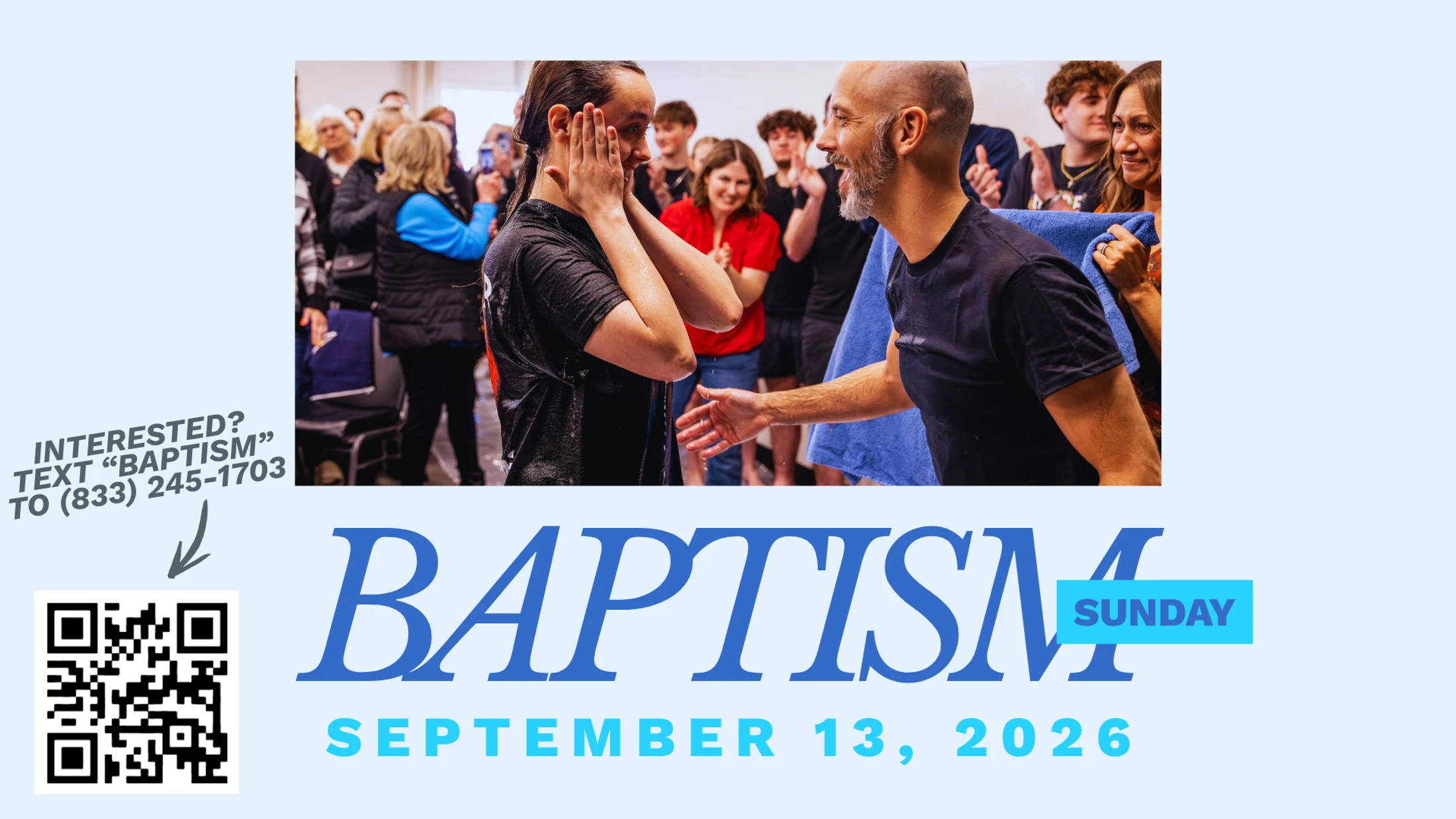 Baptism Sunday!