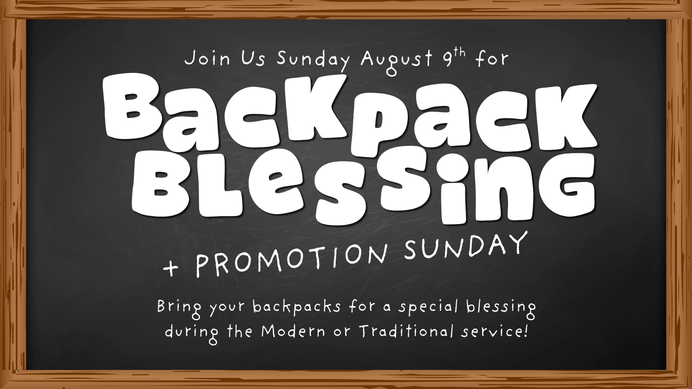Backpack Blessing & Promotion Sunday