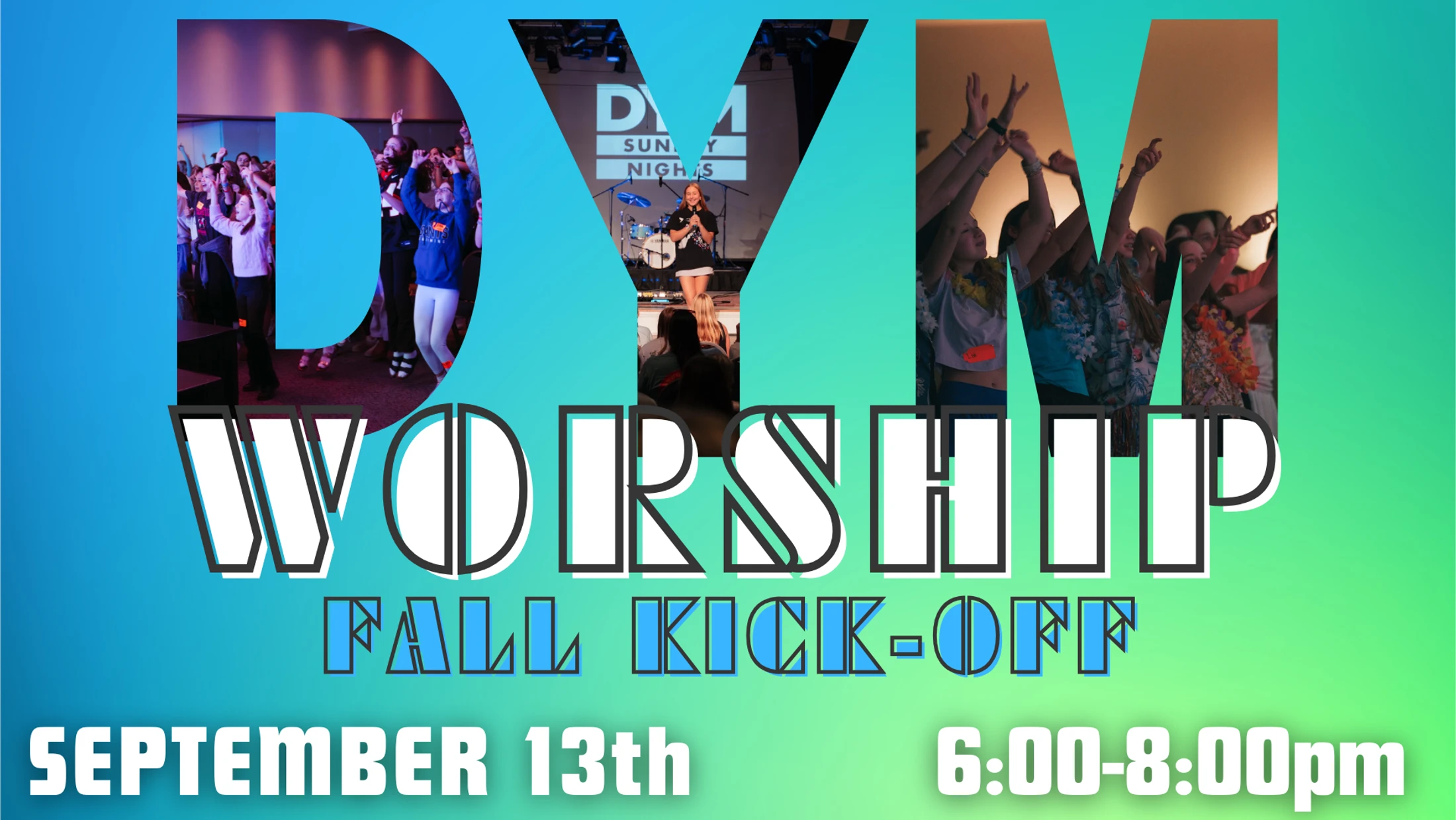 DYM Worship Kick-Off