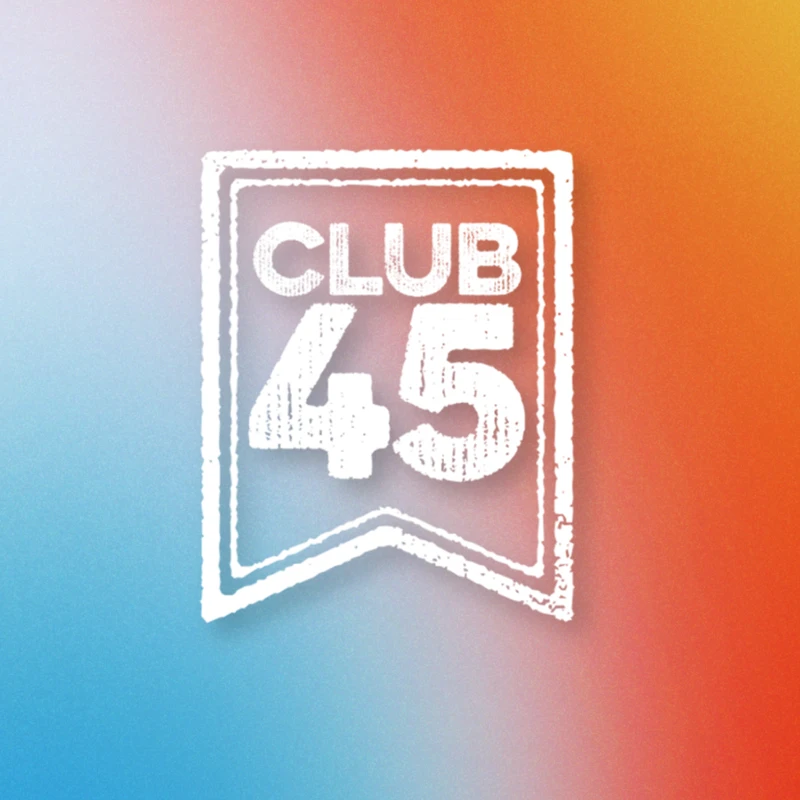 Club 45 Evenings
