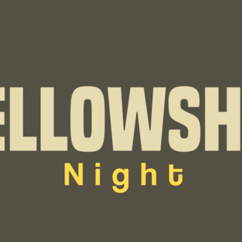 Fellowship Nights