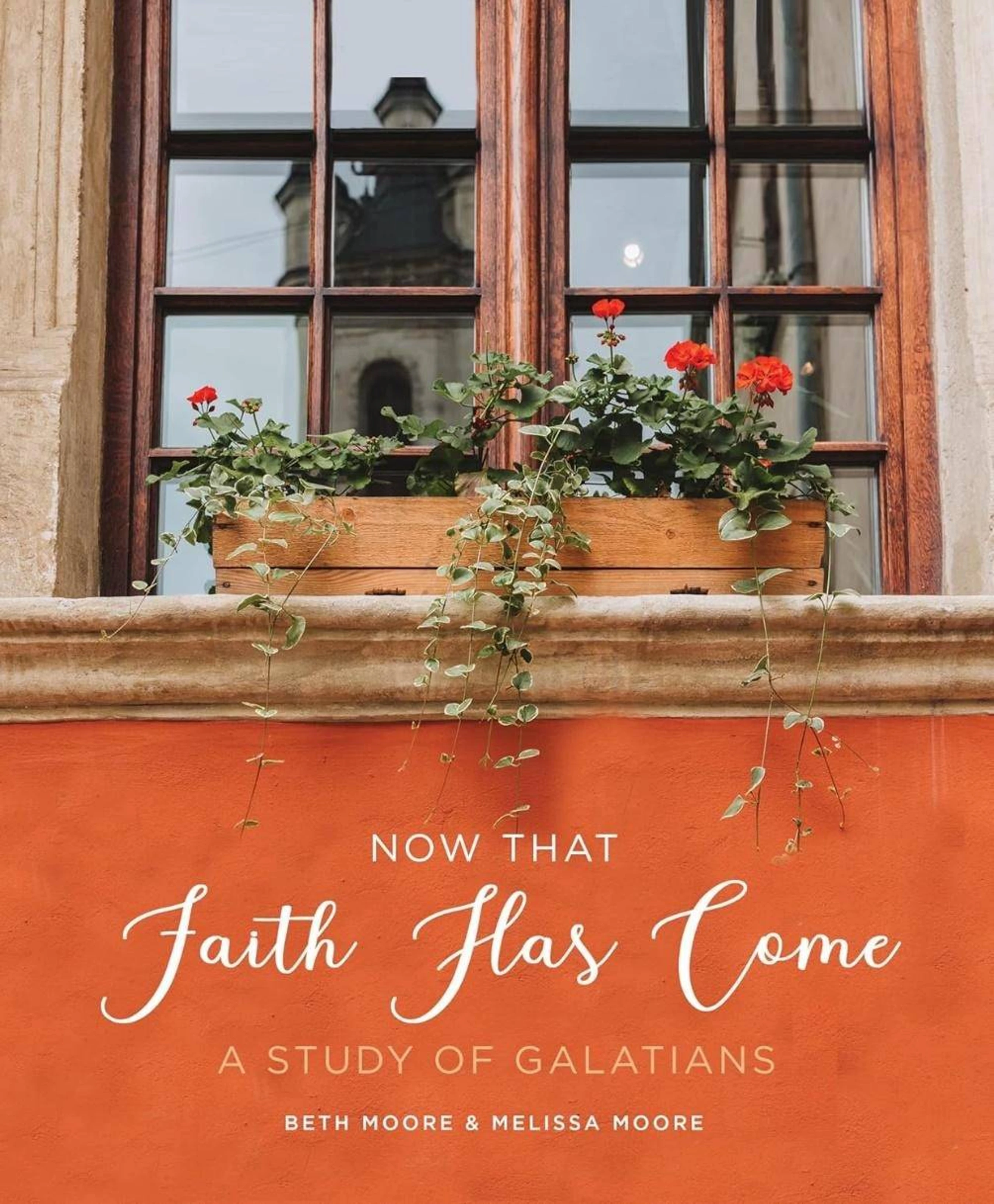 The book cover for "Now That Faith Has Come" features a window box of red flowers above an orange background with the title in white cursive text.