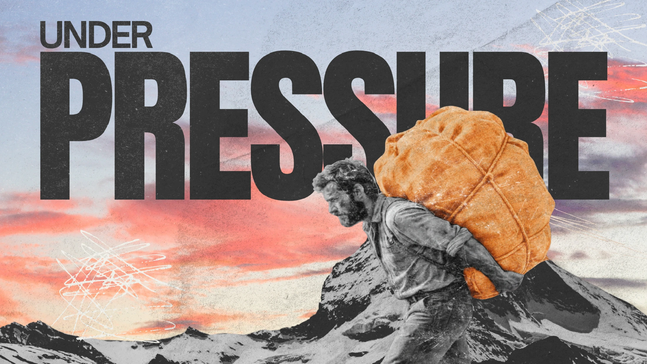 A man carries a heavy orange sack on his back through snowy mountains, with the words 'Under Pressure' in large black letters overhead.