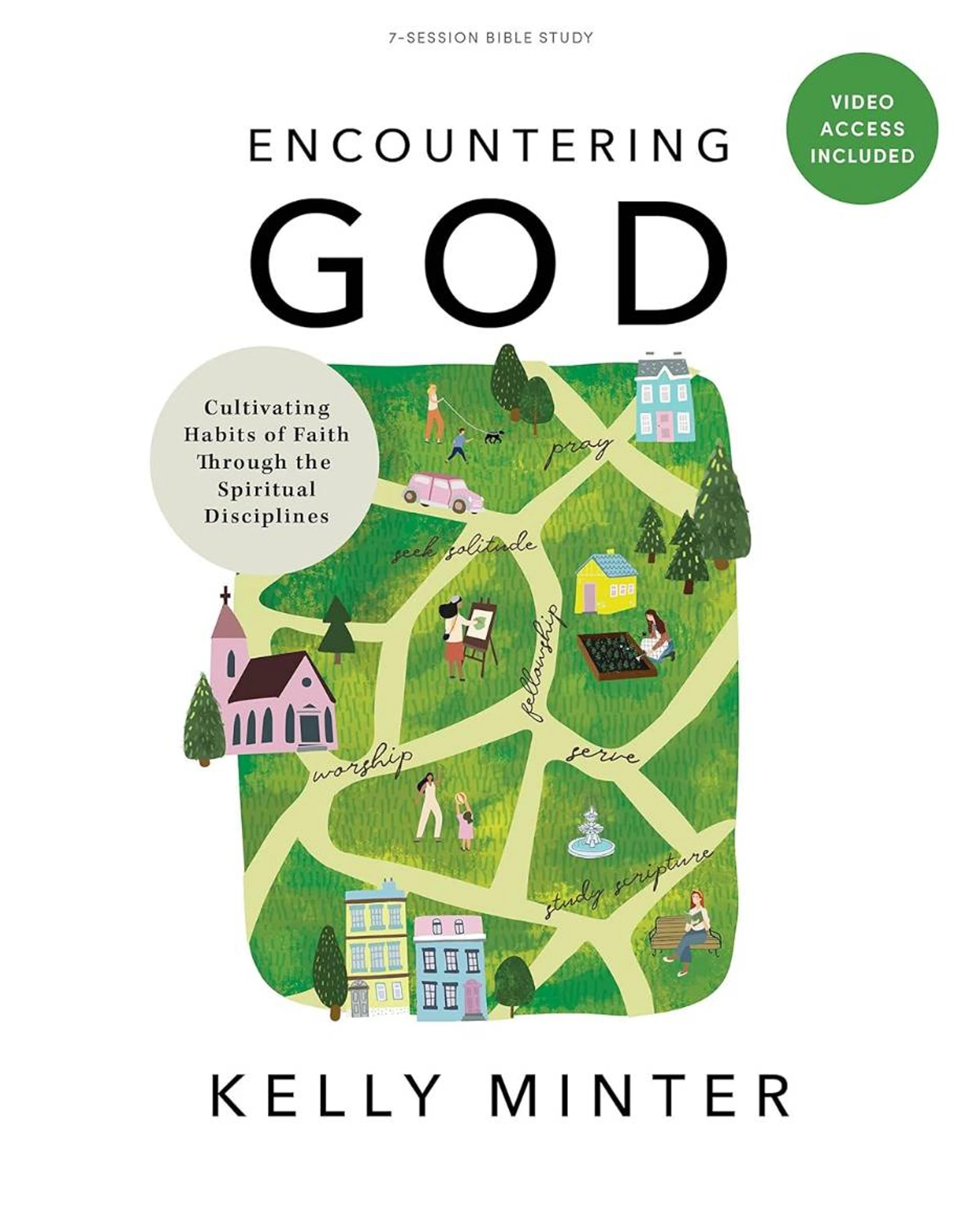 The book cover for 'Encountering God,' a 7-session Bible study. It features an illustrated map of a town showing people engaged in spiritual disciplines.