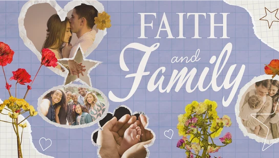 A scrapbook-style collage with the words 'Faith and Family' over photos of couples and families. The collage is decorated with pressed flowers on a purple grid.