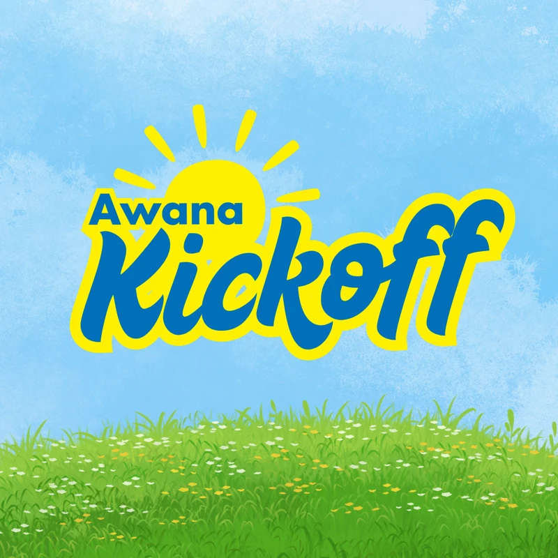 <span class="h1">Awana Kickoff</span>