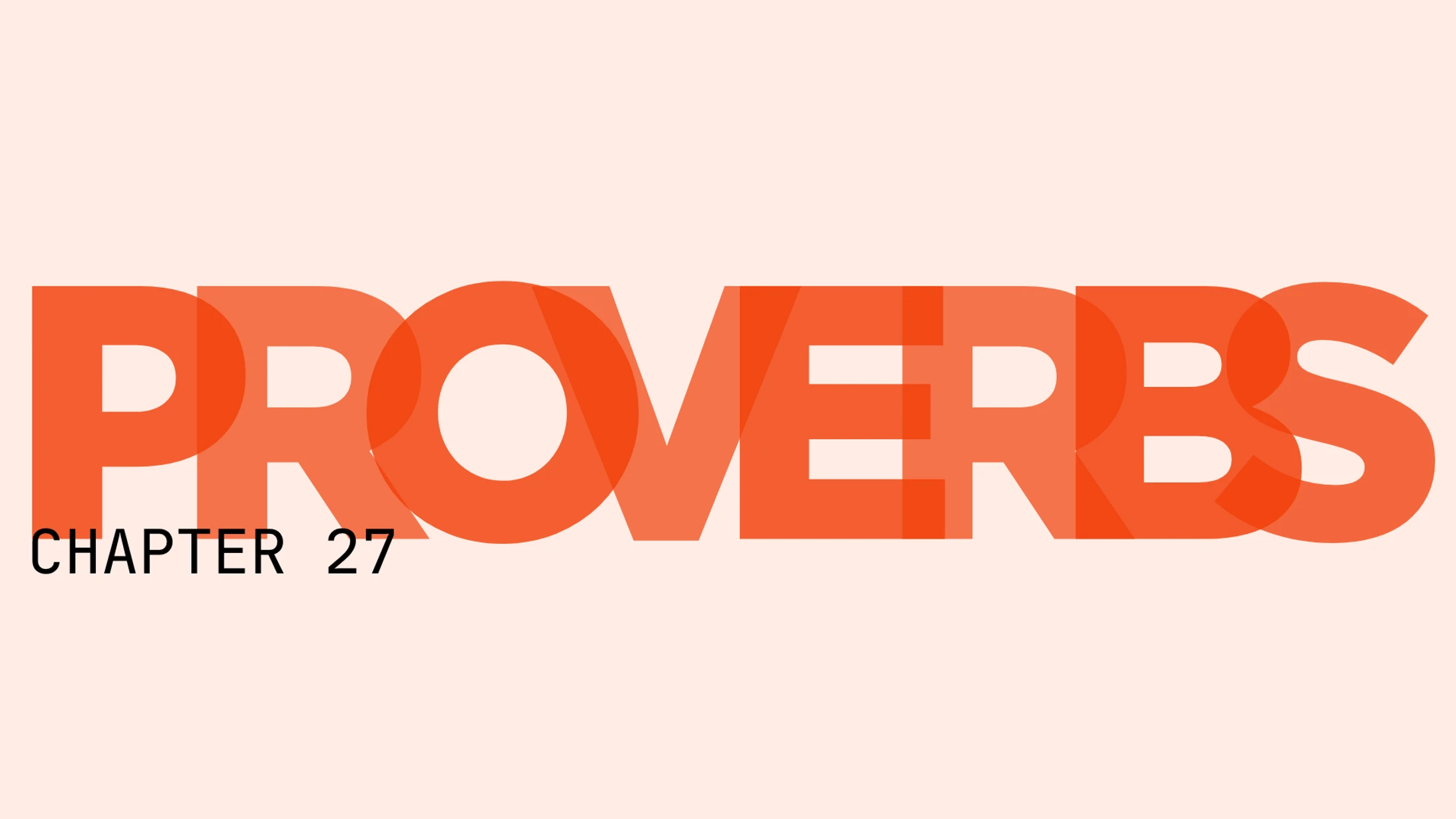 Proverbs Devotion - Day 27