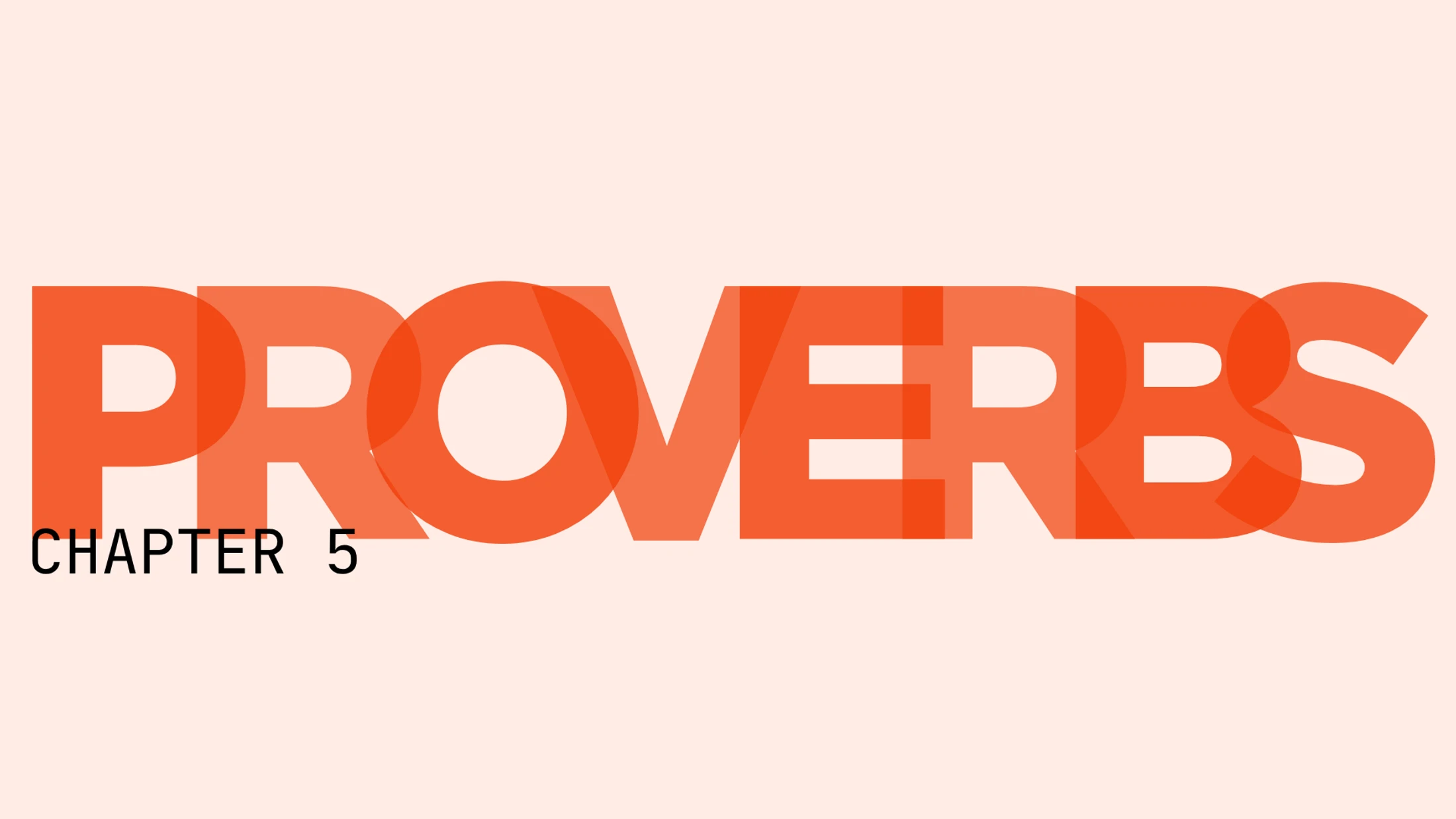 Proverbs Devotion - Day 5