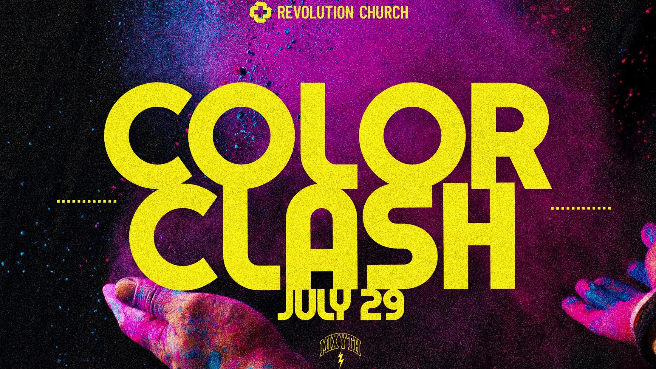 A promotional graphic for a 'Color Clash' event on July 29. The text is yellow against a dark background with explosions of pink and blue colored powder.