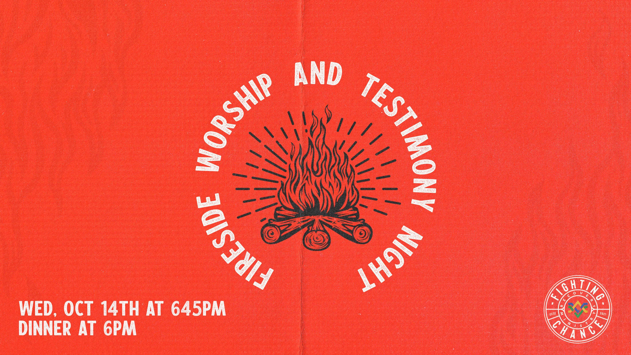 Fireside Worship & Testimony Night