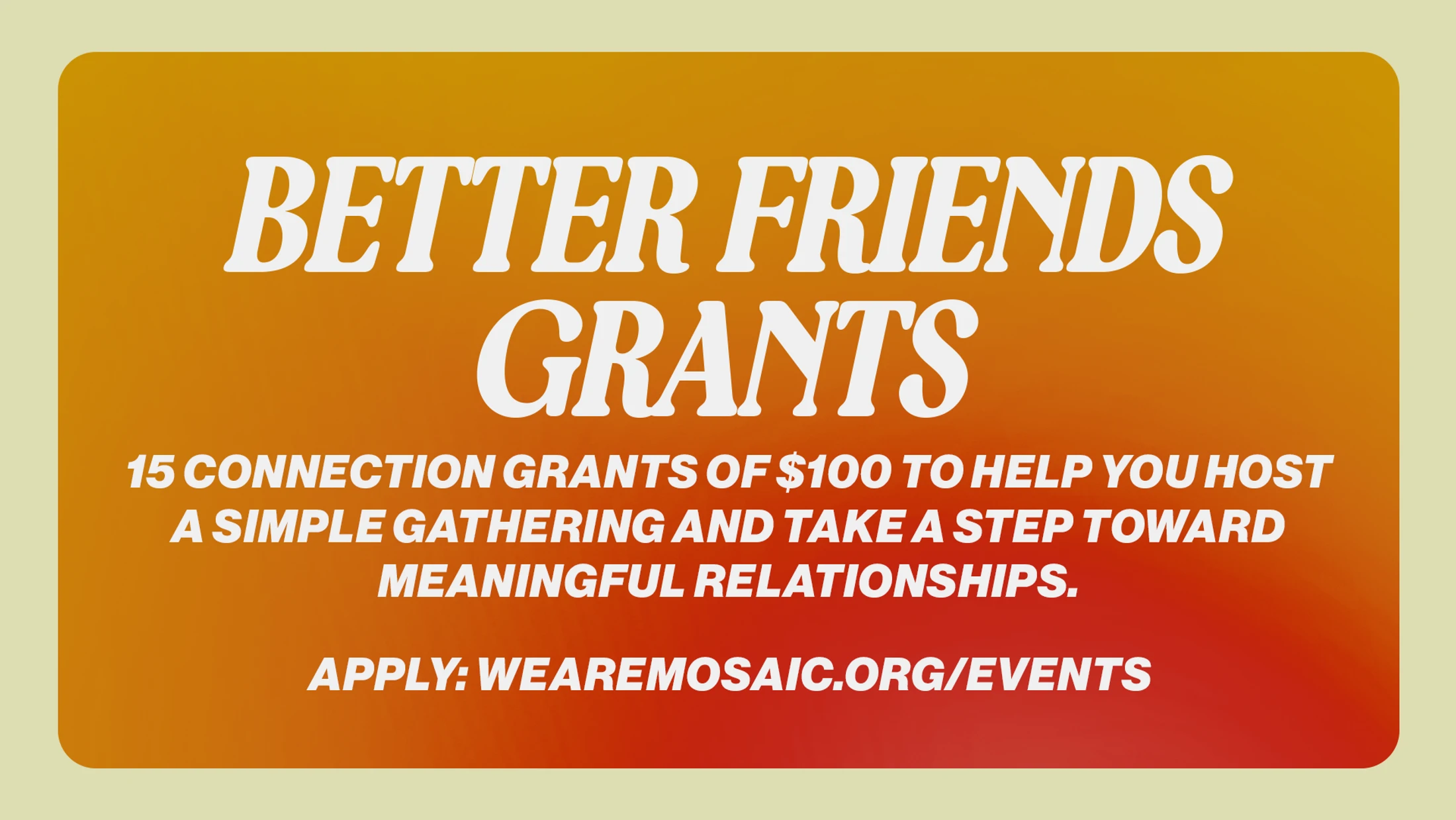 Better Friends Grant