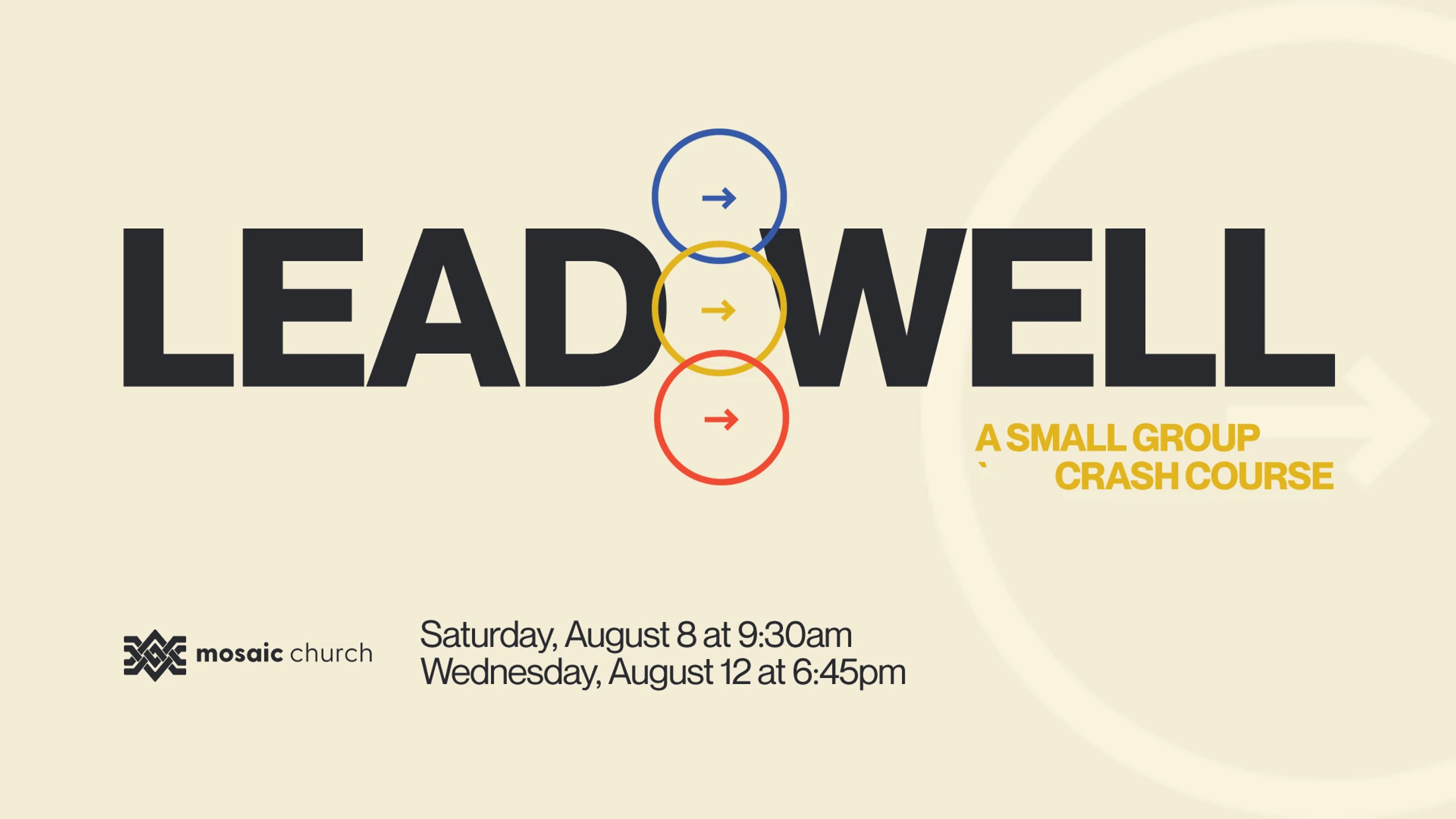 Lead Well: A Small Group Leader Crash Course