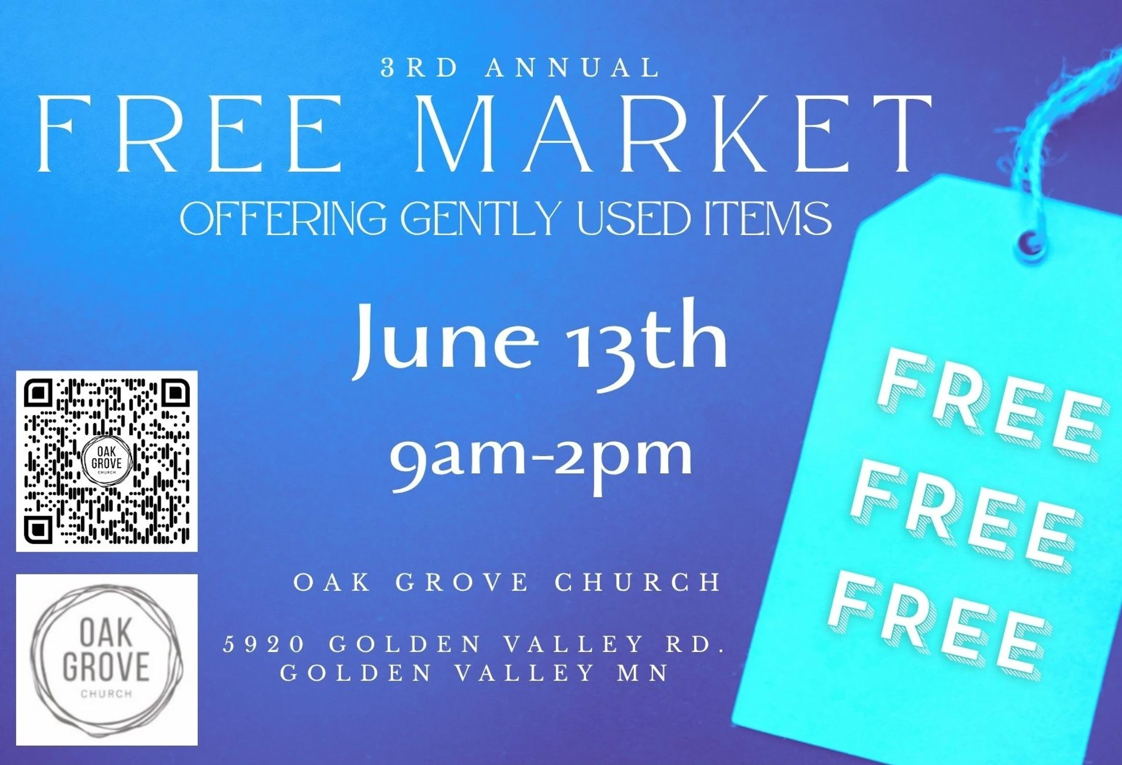 A blue promotional graphic for the 3rd Annual Free Market at Oak Grove Church on June 13th from 9am-2pm, offering free, gently used items.