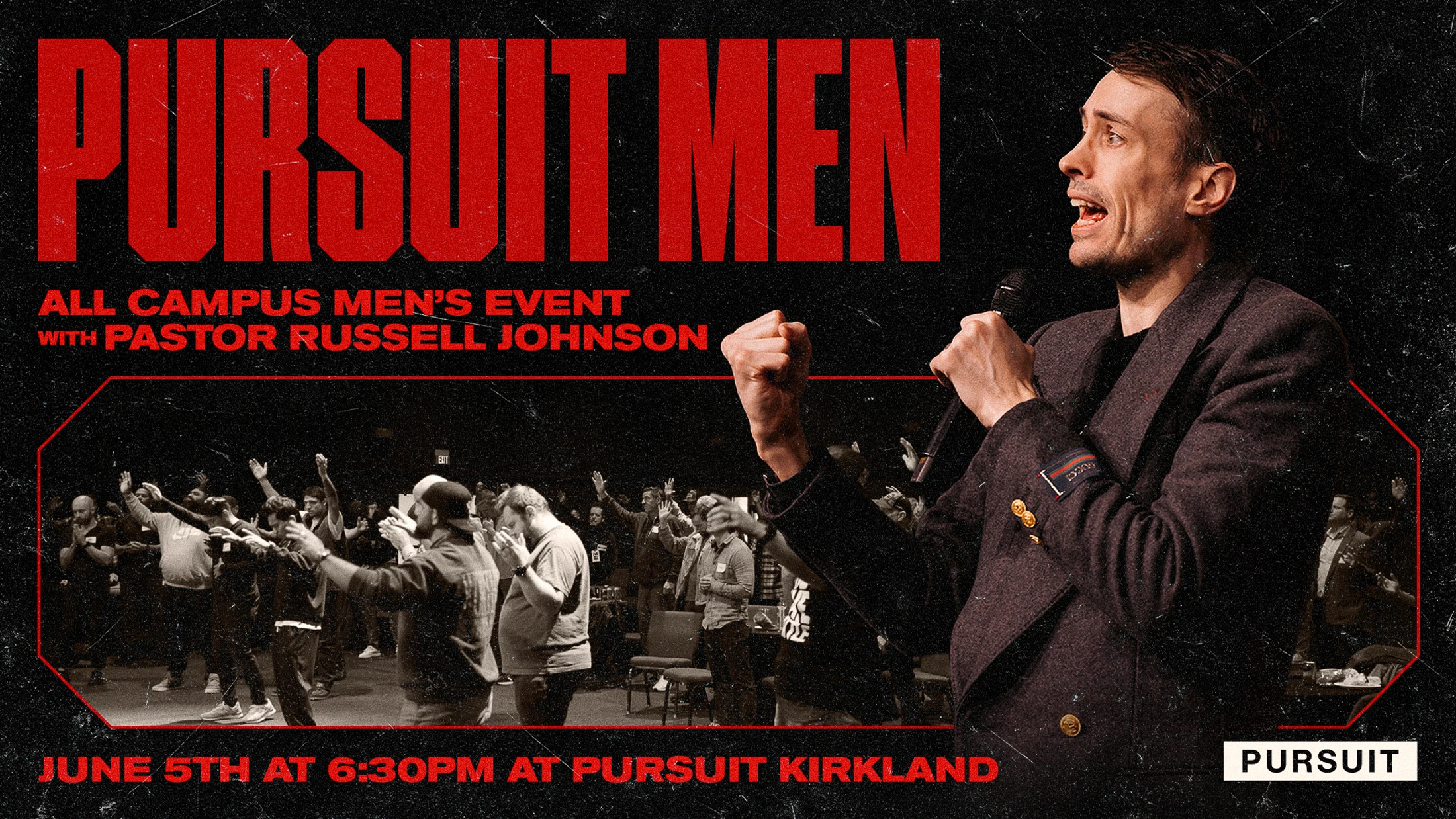 Pursuit Men's All Campus Event