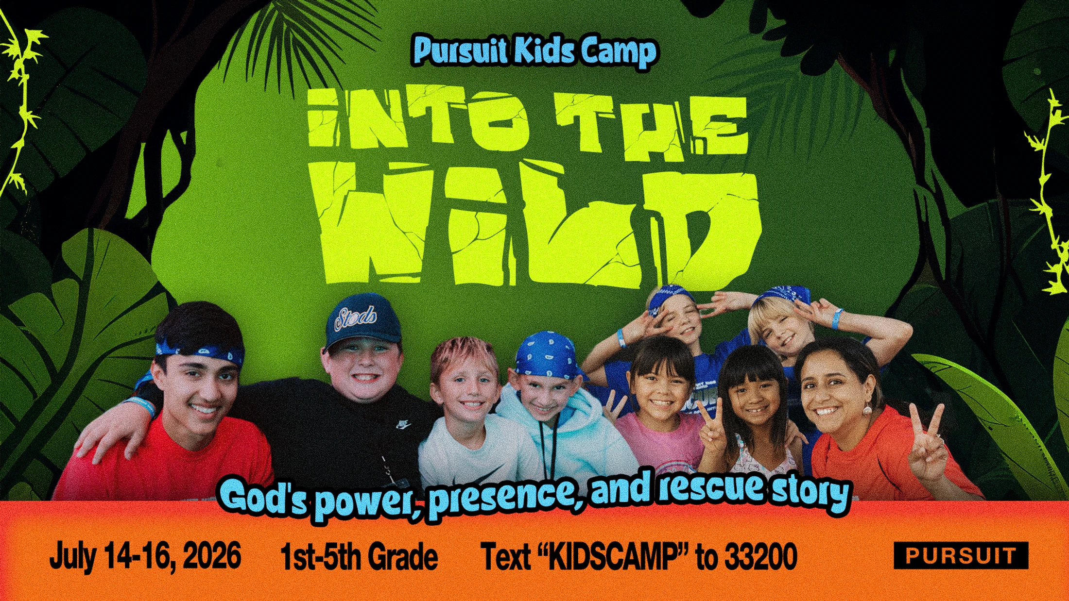 Pursuit Kids Camp '26 | Into the Wild
