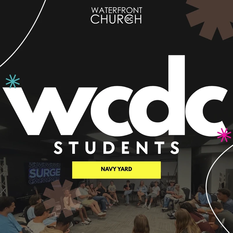 A graphic for WCDC Students featuring bold white text over a photo of teenagers sitting in a circle. A yellow box highlights the location: Navy Yard.