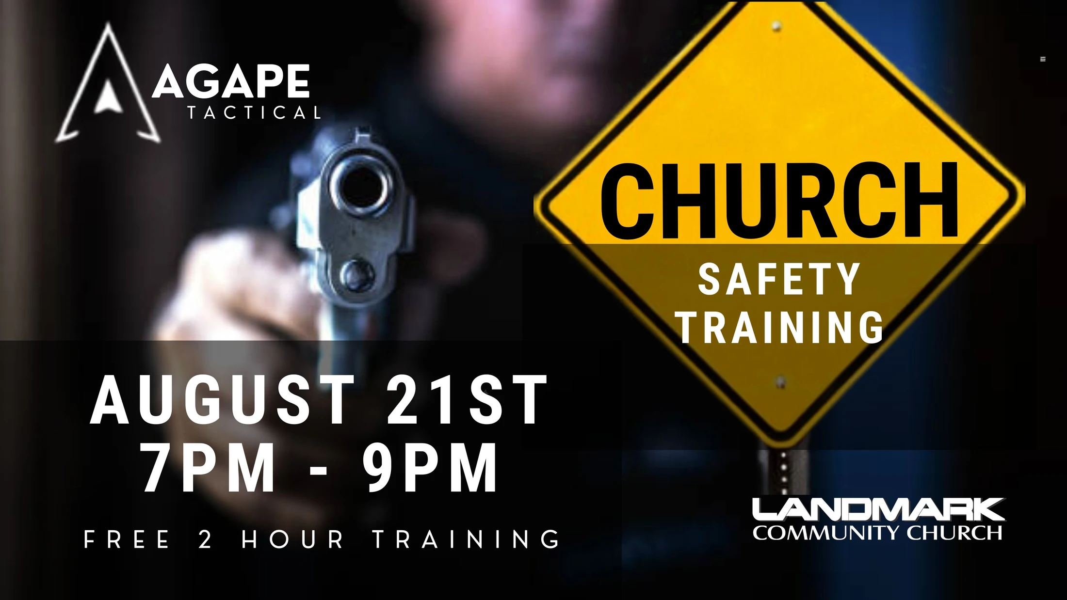 An ad for a free Church Safety Training on August 21st. The image shows a handgun pointed forward next to a yellow sign with the event details.