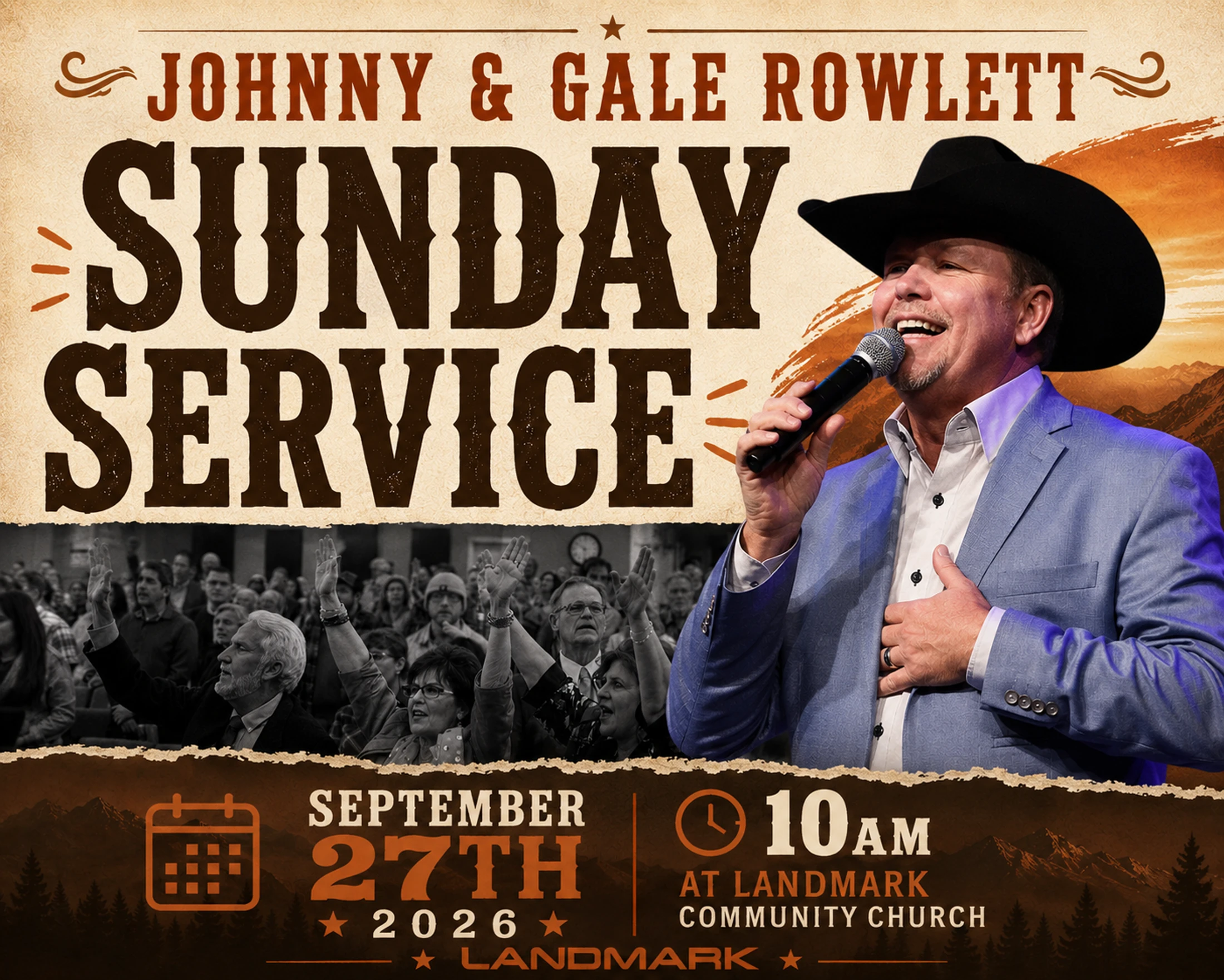 Promotional flyer for a Sunday Service featuring Johnny Rowlett singing in a cowboy hat, with a worshiping congregation below. Event is Sept 27th, 2026.