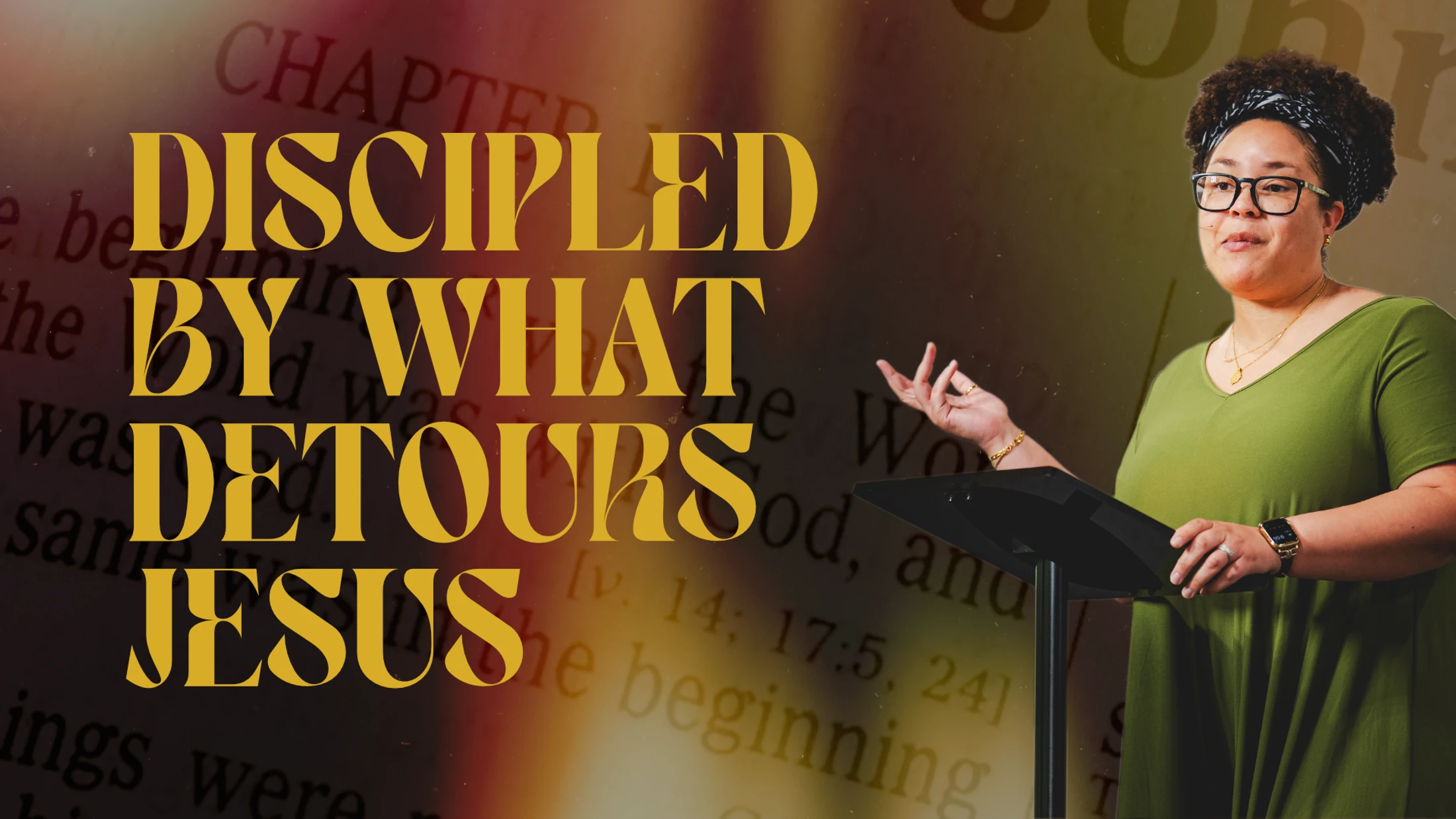 Discipled by What Detours Jesus