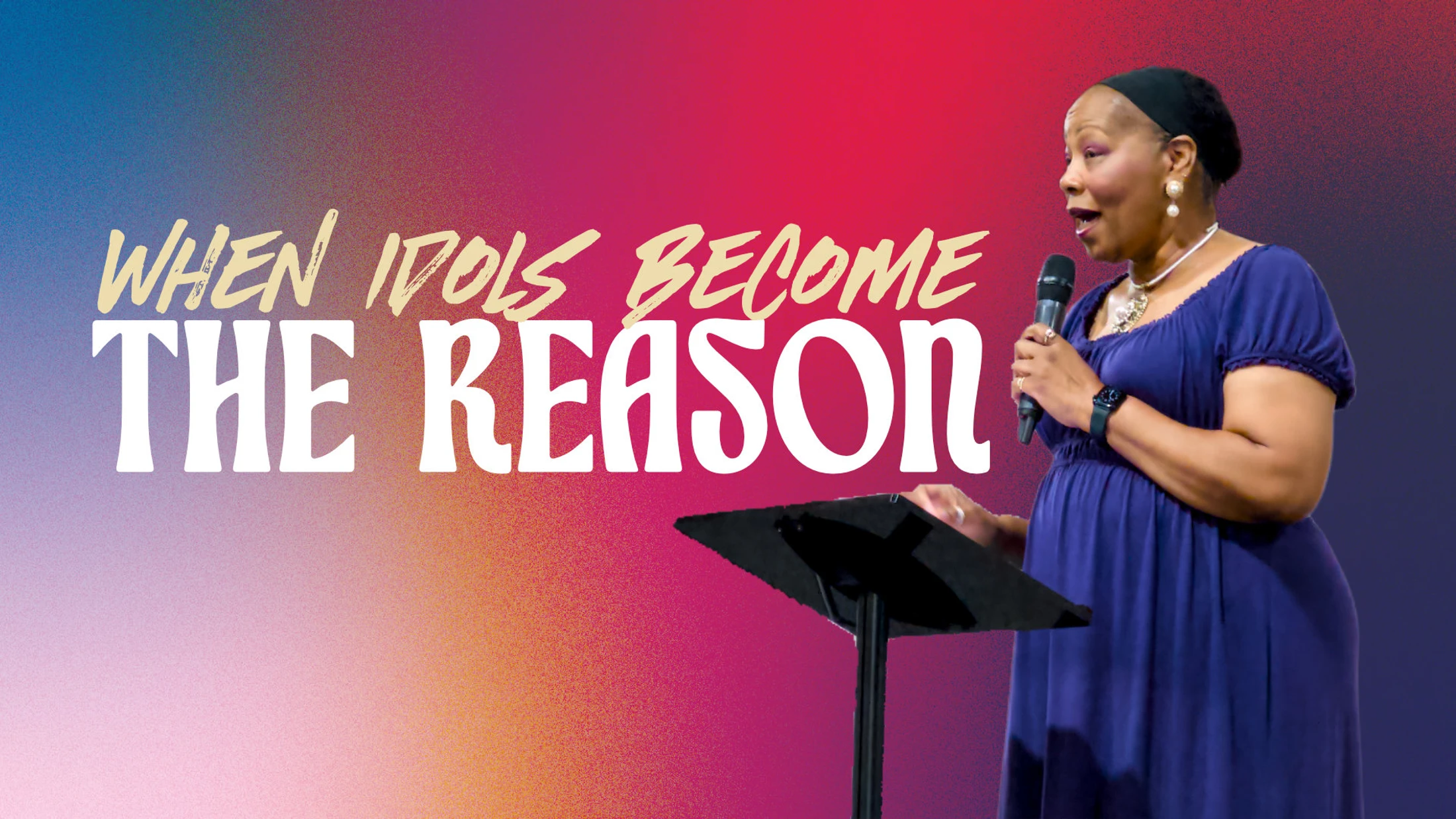 When Idols Become the Reason
