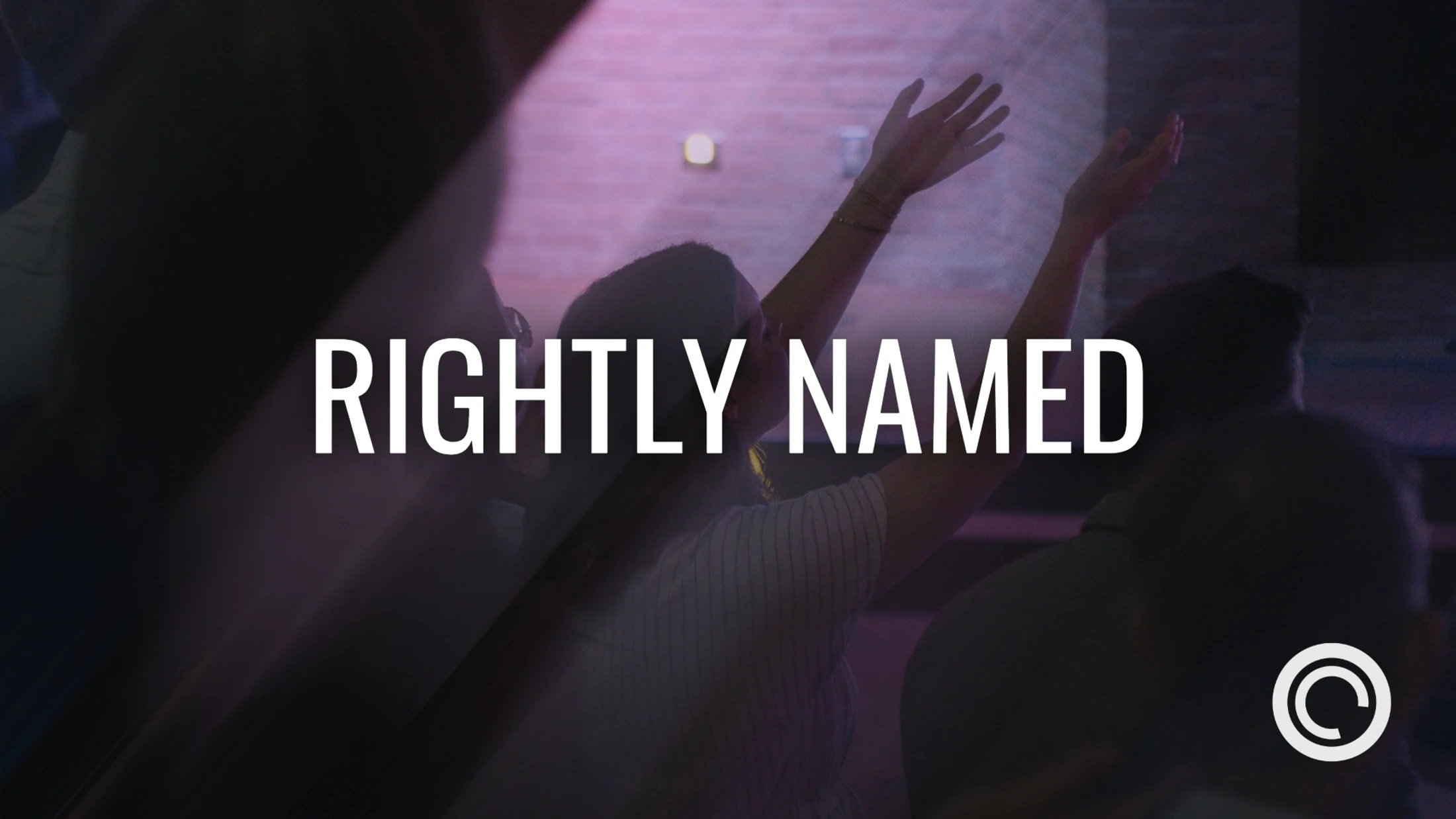Rightly Named
