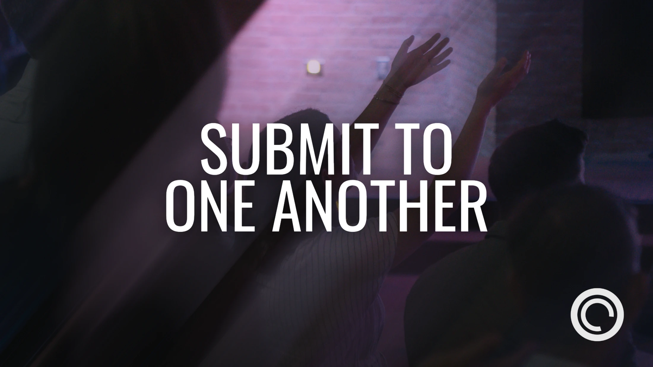 Submit to One Another