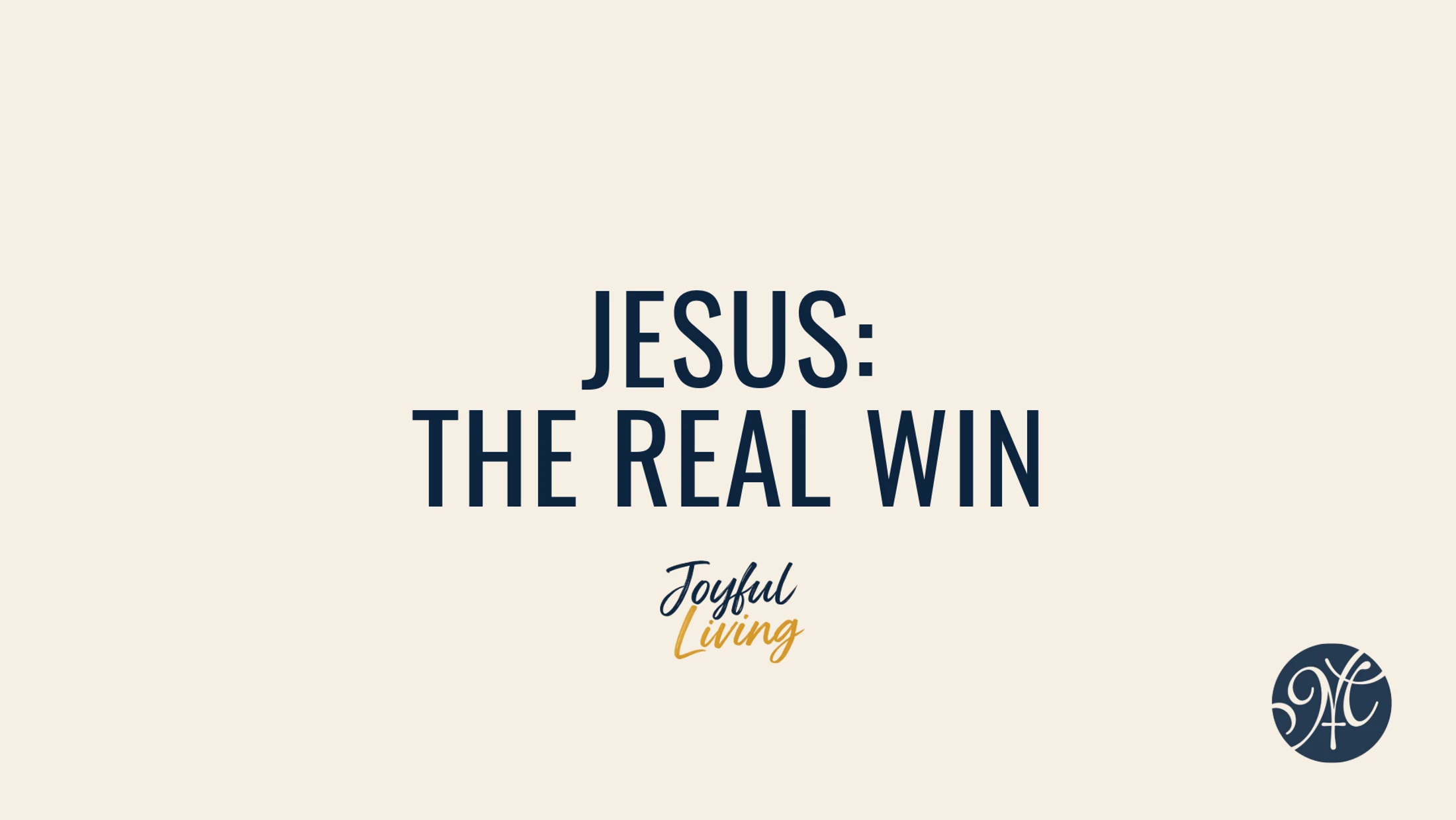 Jesus: The Real Win