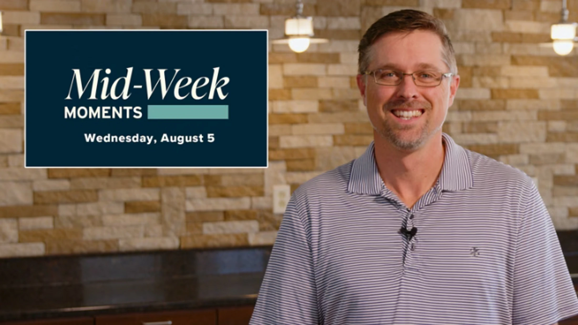 Mid-Week Moments – August 5, 2026