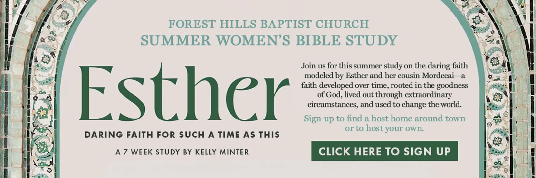 A promotional banner for a summer women's bible study on the book of Esther, framed by a decorative green tiled archway.