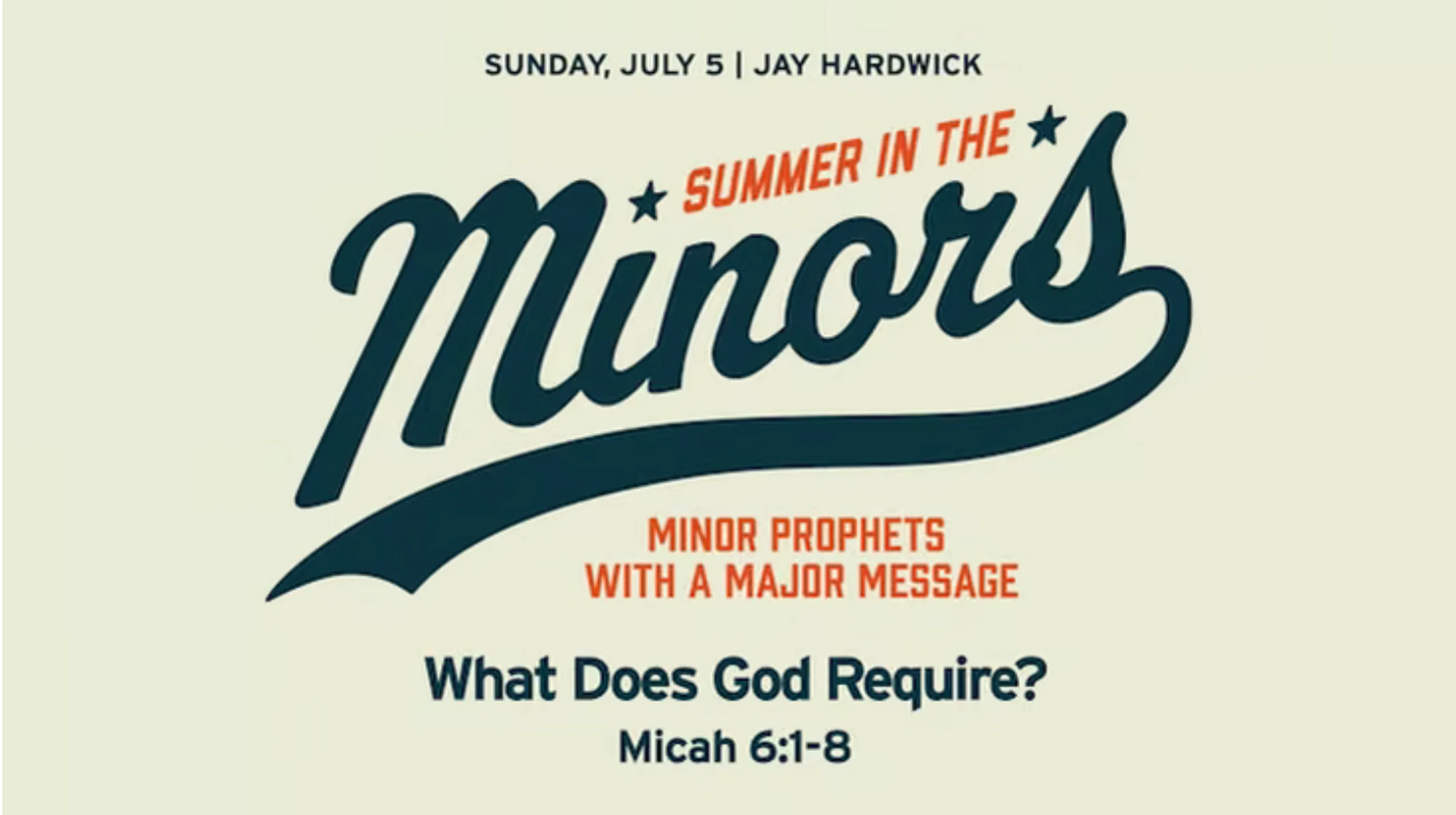 July 5, 2026 - What Does God Require?