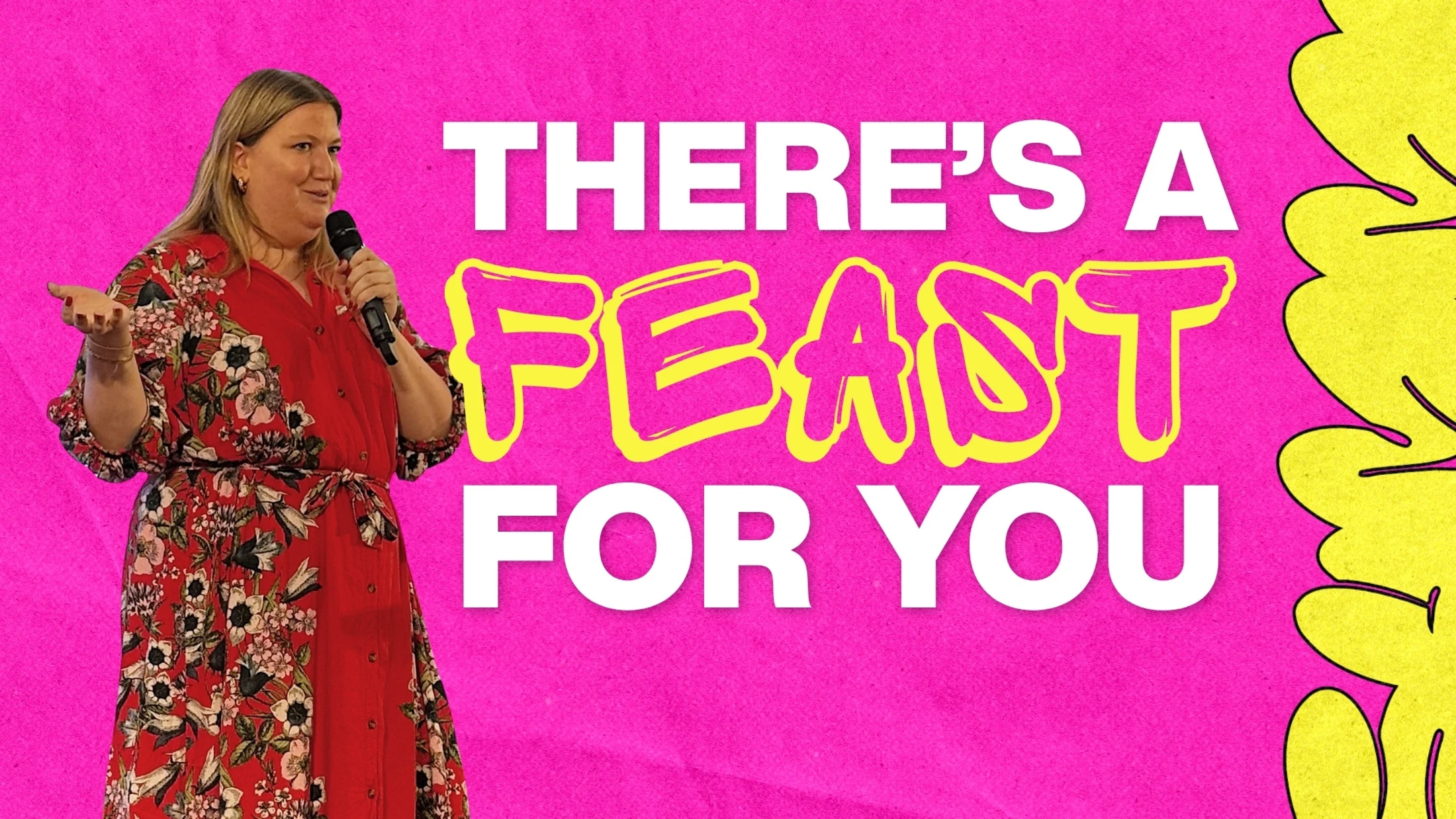 There Is A Feast For You