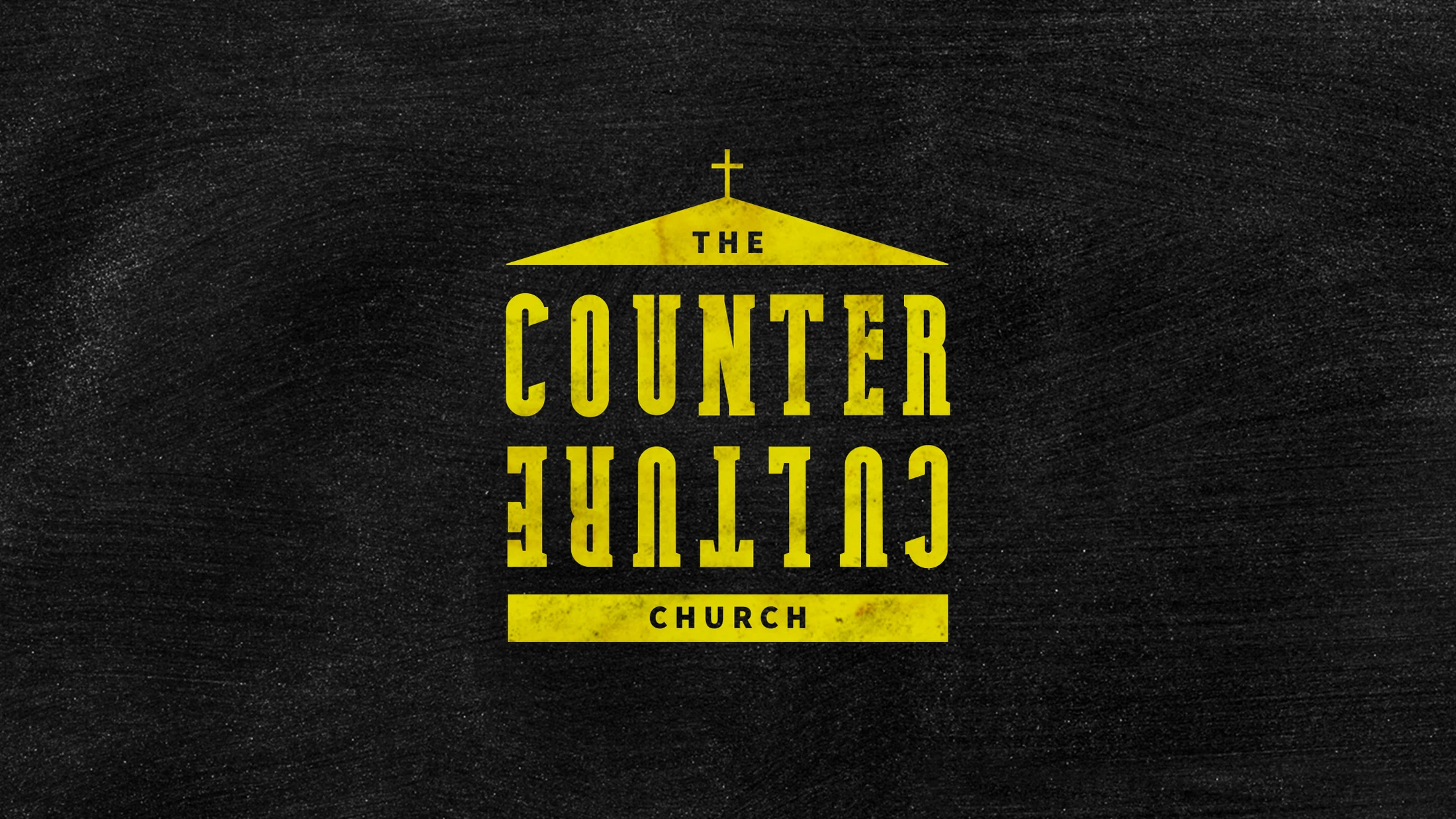 The Counter Culture Church [Part 2]