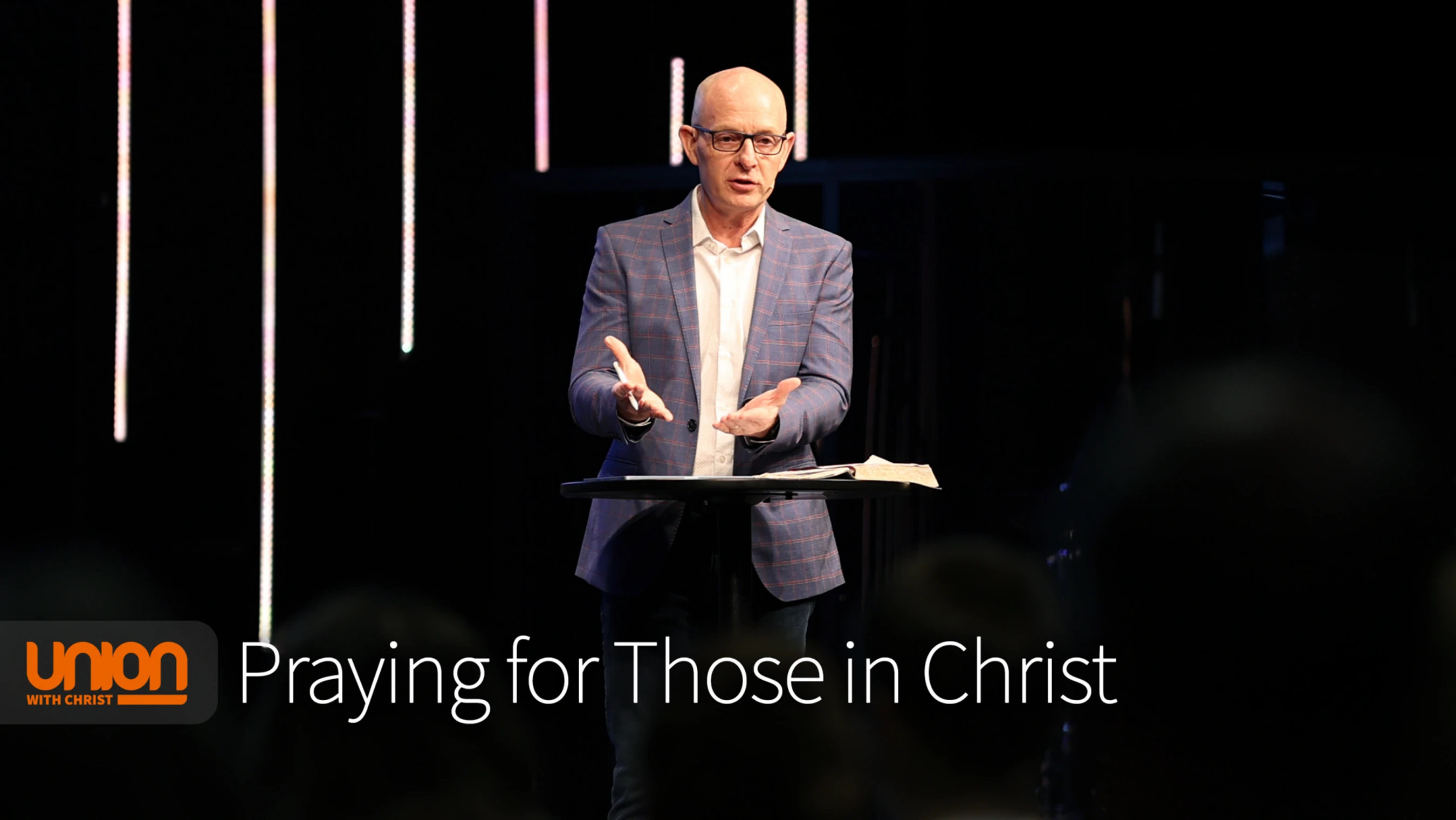 Praying for Those in Christ