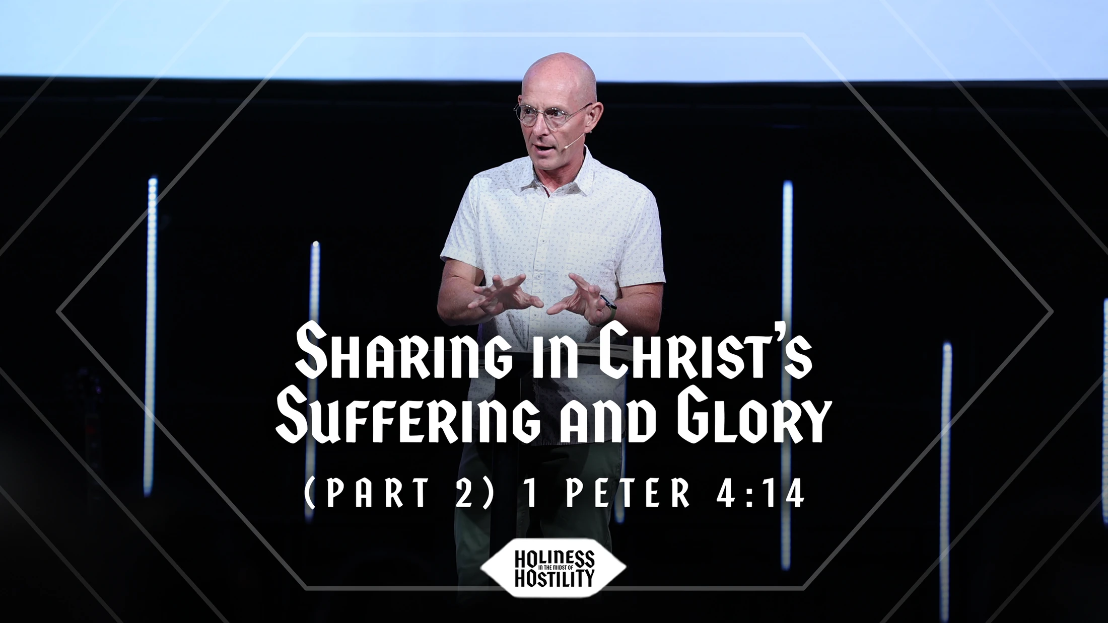 Sharing in Christ's Suffering and Glory (Part 2) | 1 Peter 4:14