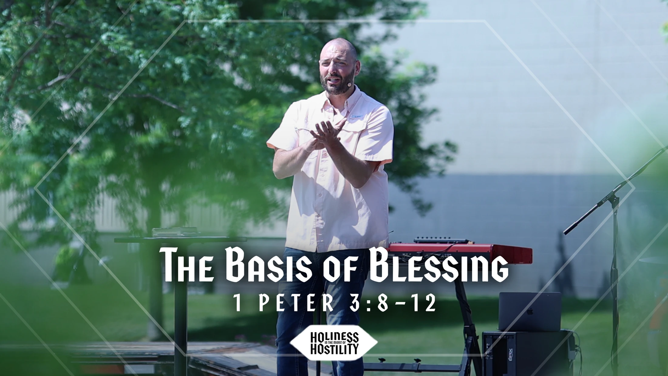 The Basis of Blessing | 1 Peter 3:8–12