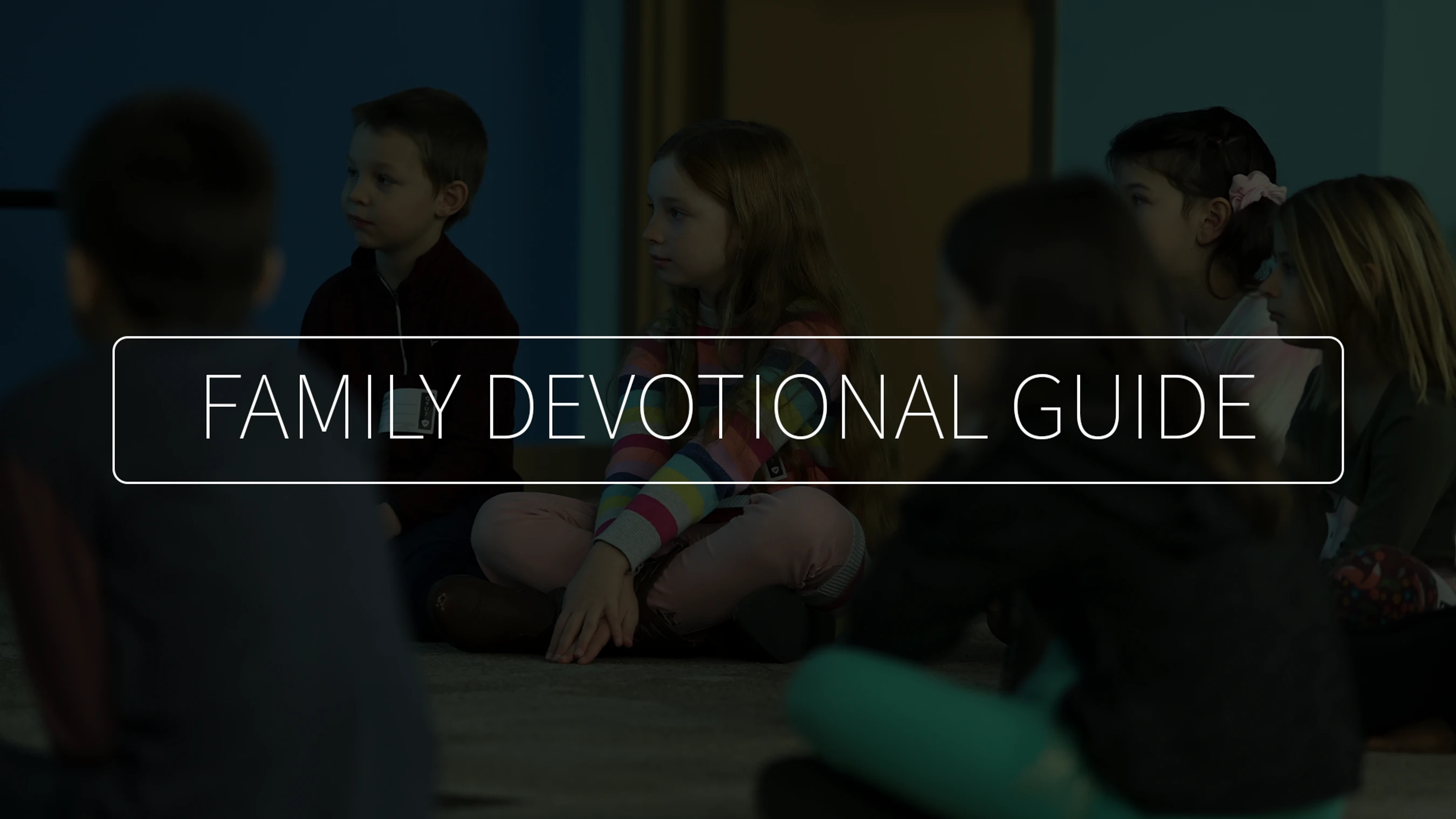 Family Devotional Guide