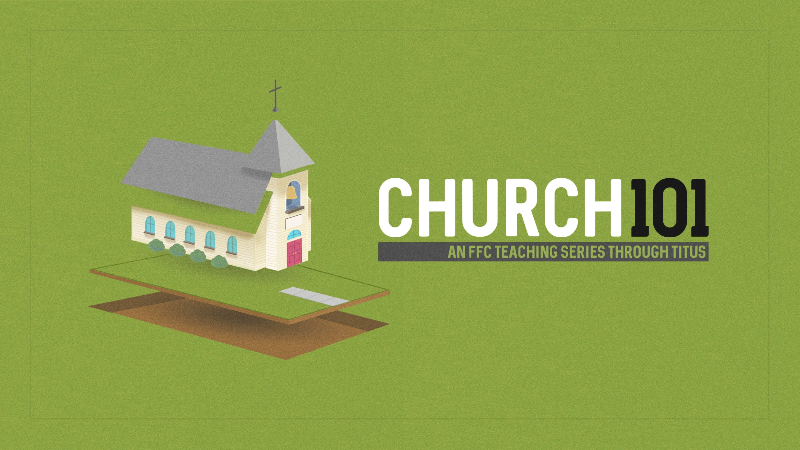 Church 101