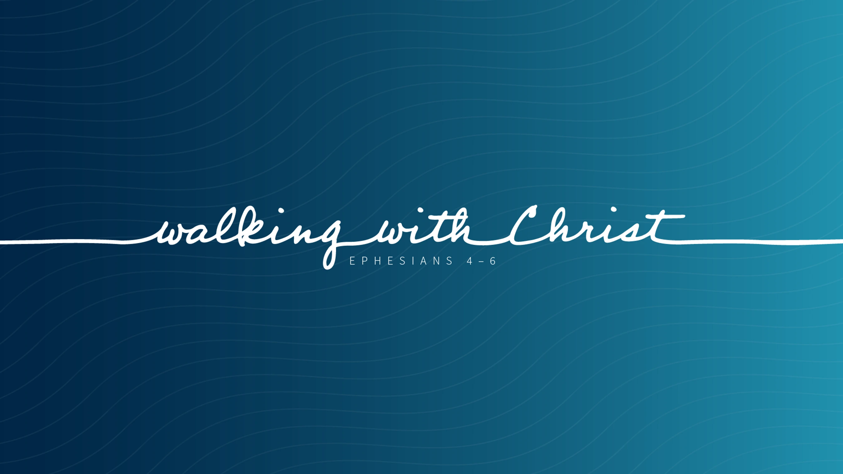 Walking<br>With Christ