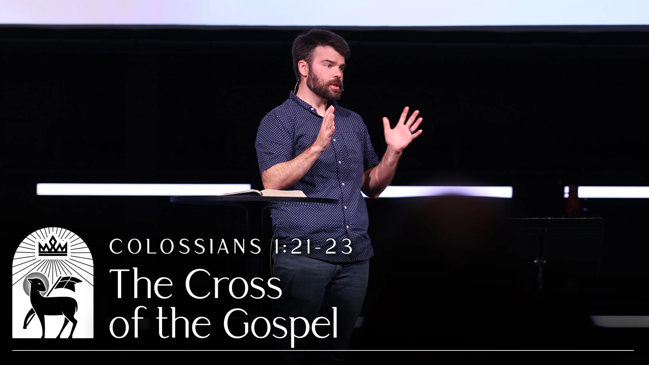 The Cross of the Gospel | Colossians 1:21–23
