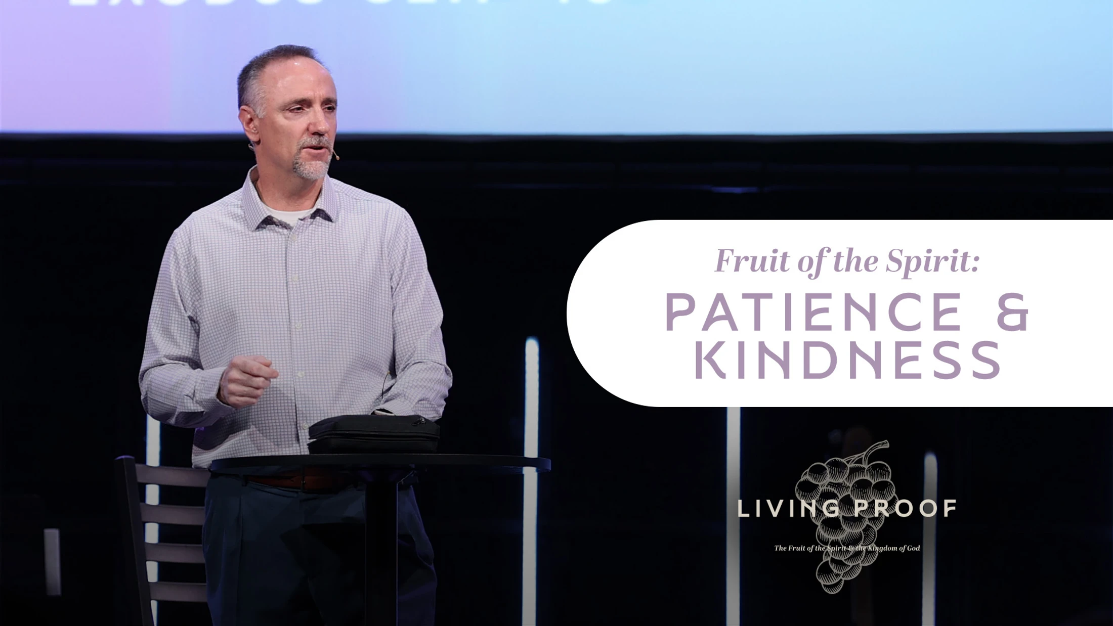 Fruit of the Spirit: Patience and Kindness