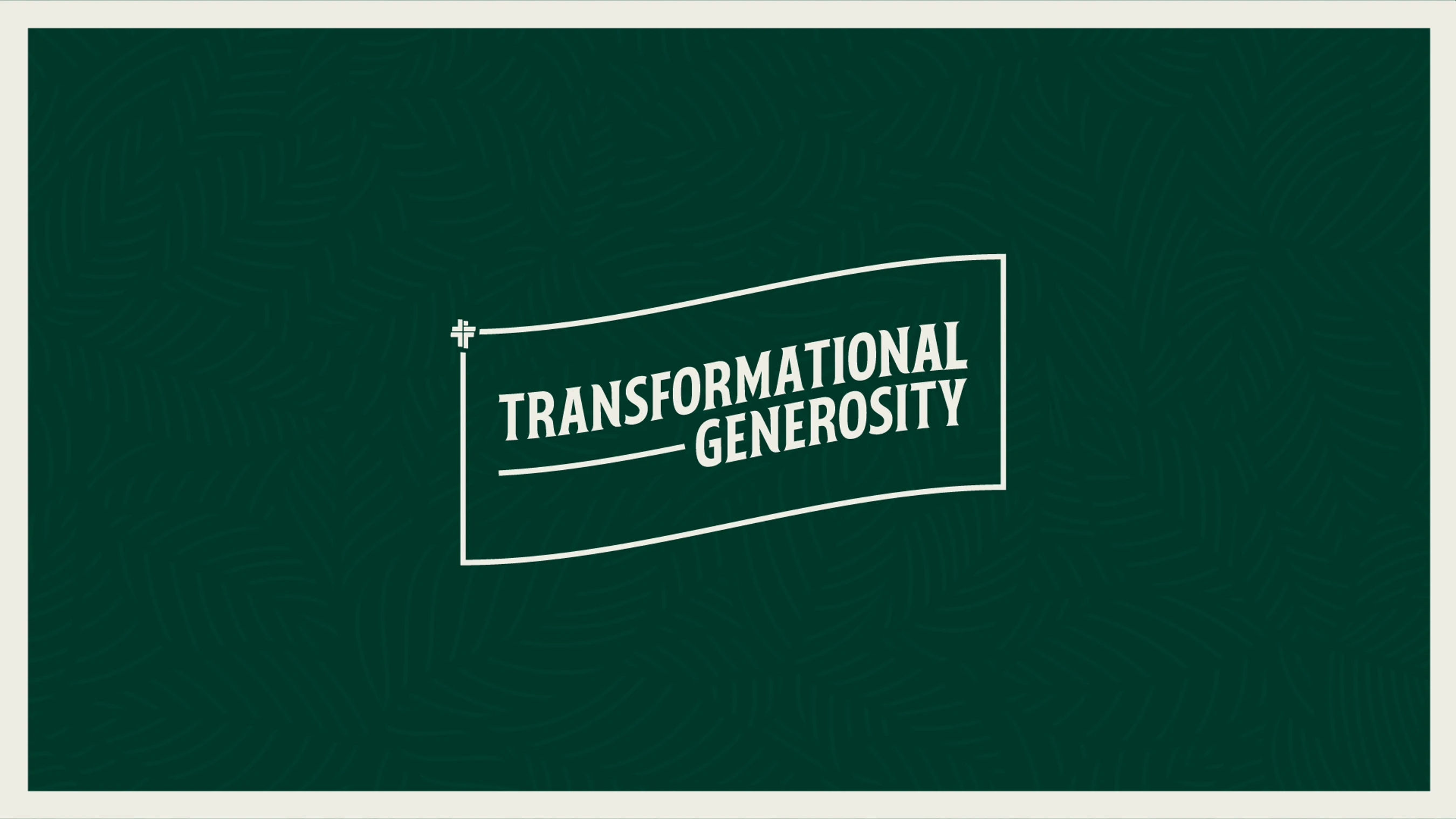 Transformational Generosity